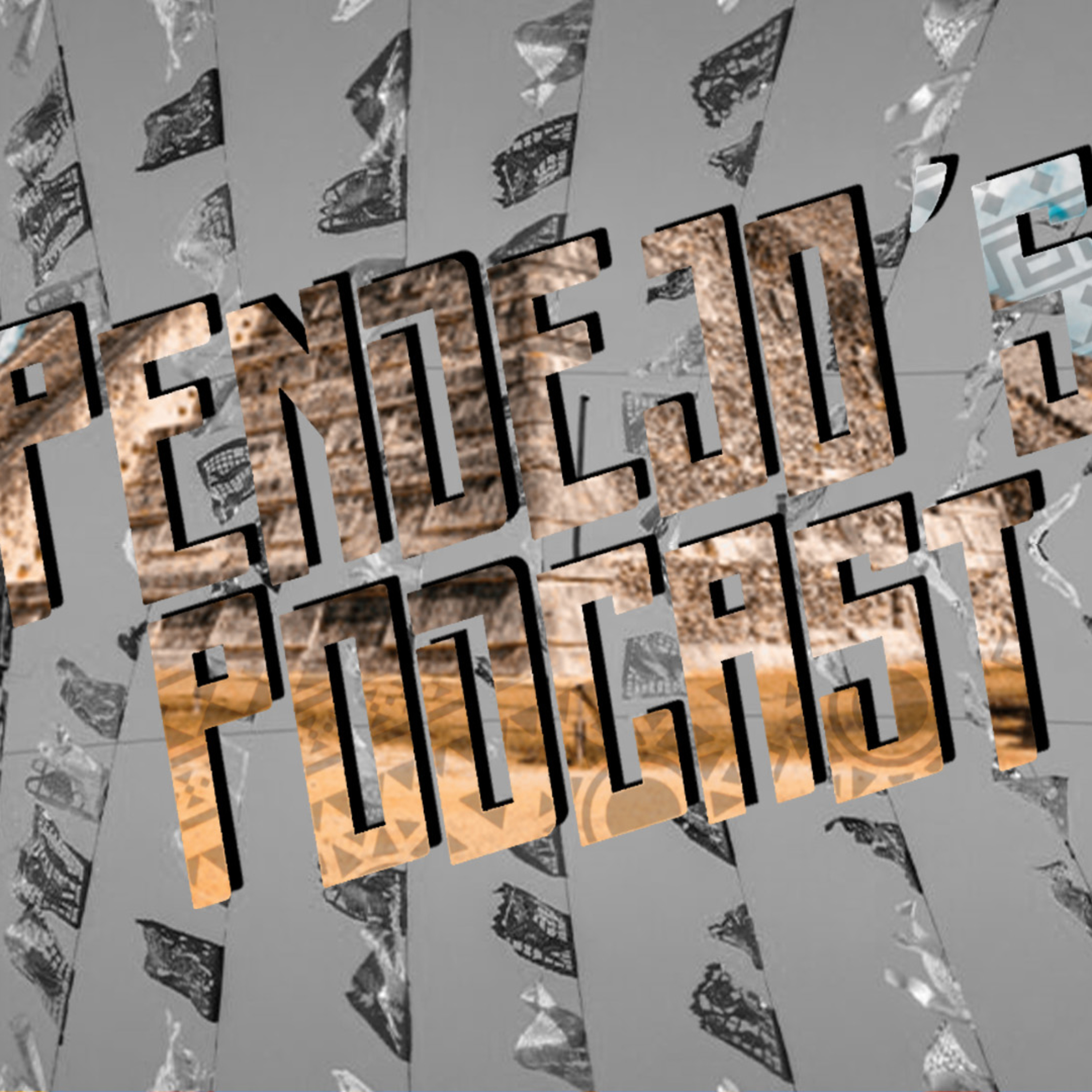 Pendejo\'s Podcast