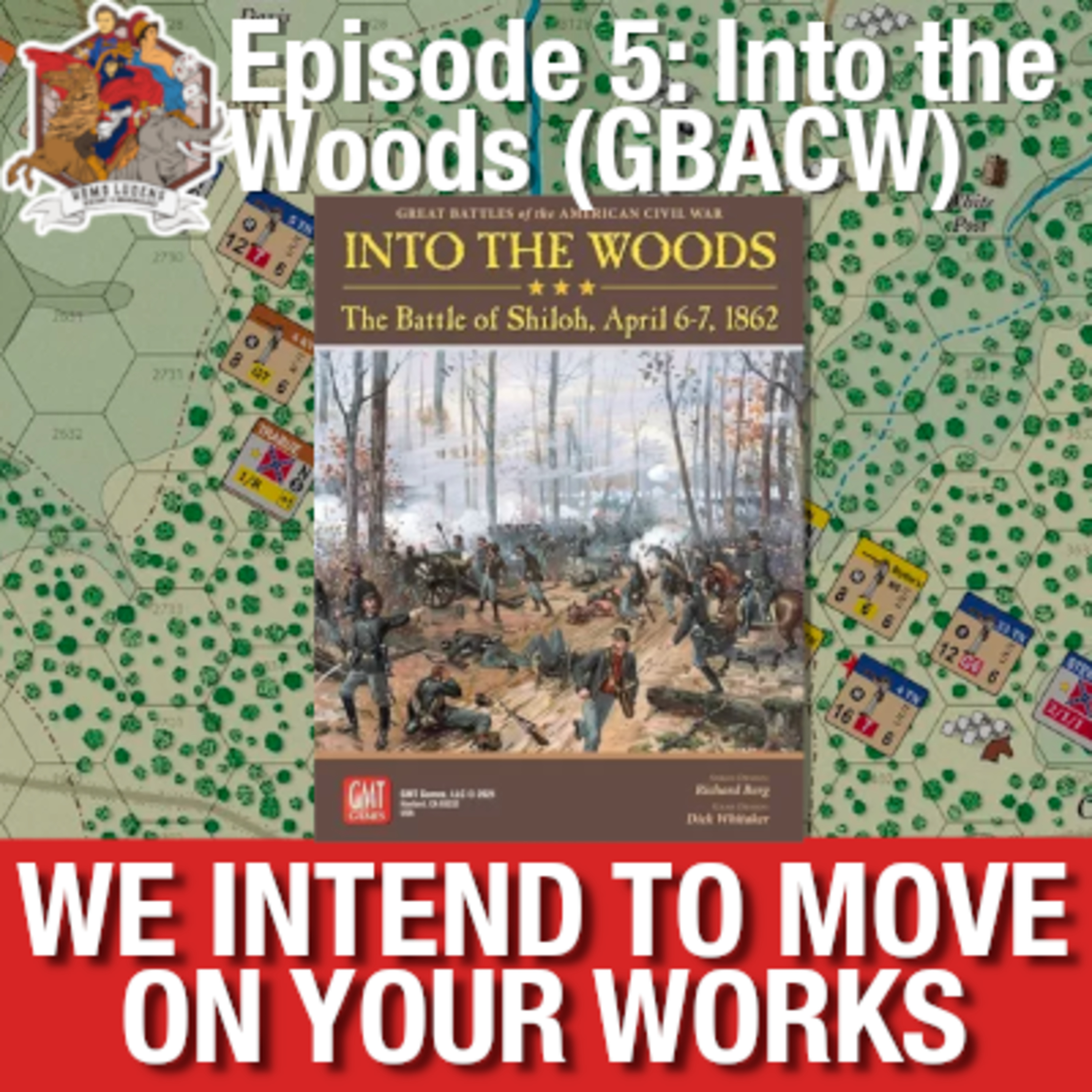 Into the Woods (GBACW) | We Intend To Move On Your Works - Episode 5 episode artwork