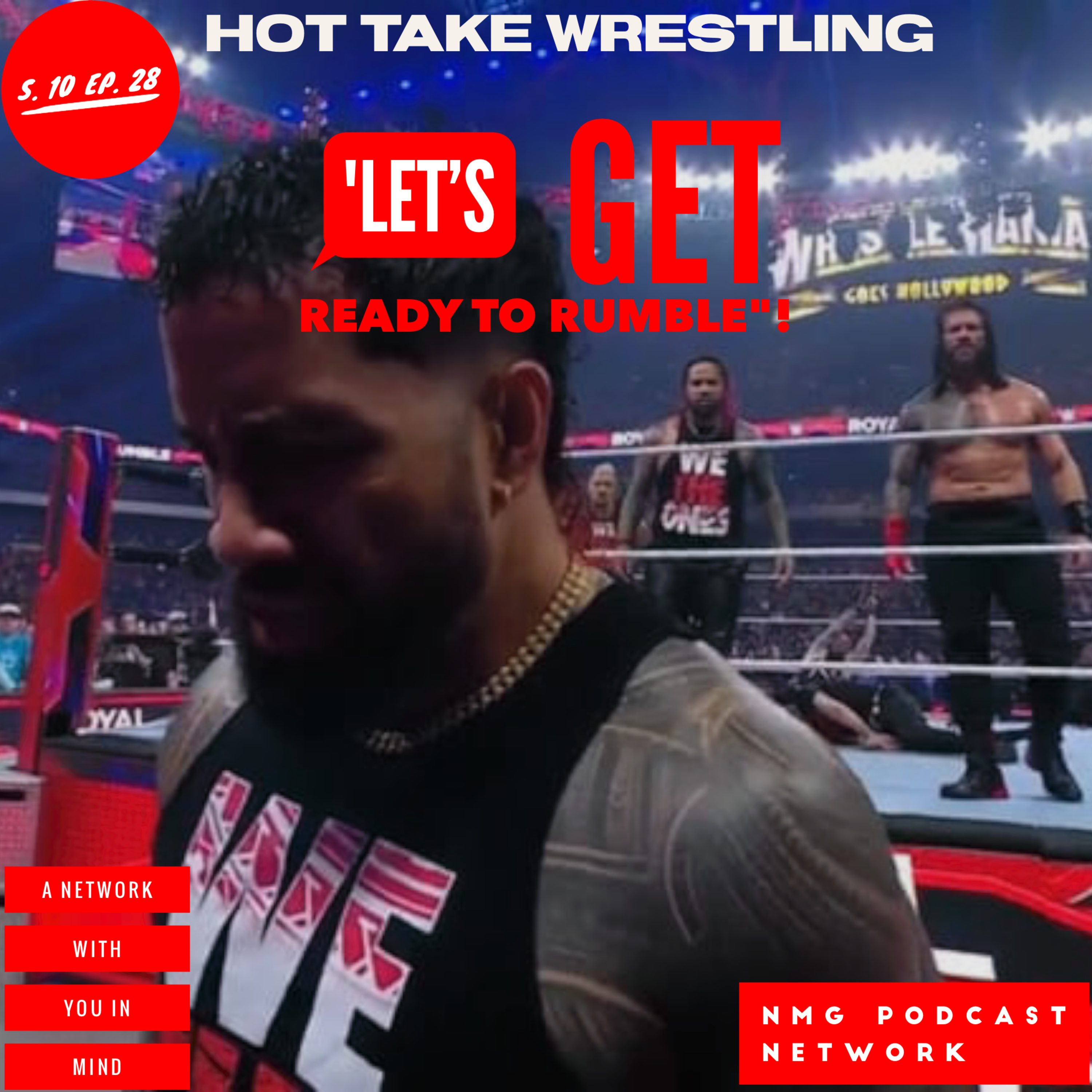 Hot Take Wrestling S. 10 EP. 28: "Let's get ready to RUMBLE"! episode artwork