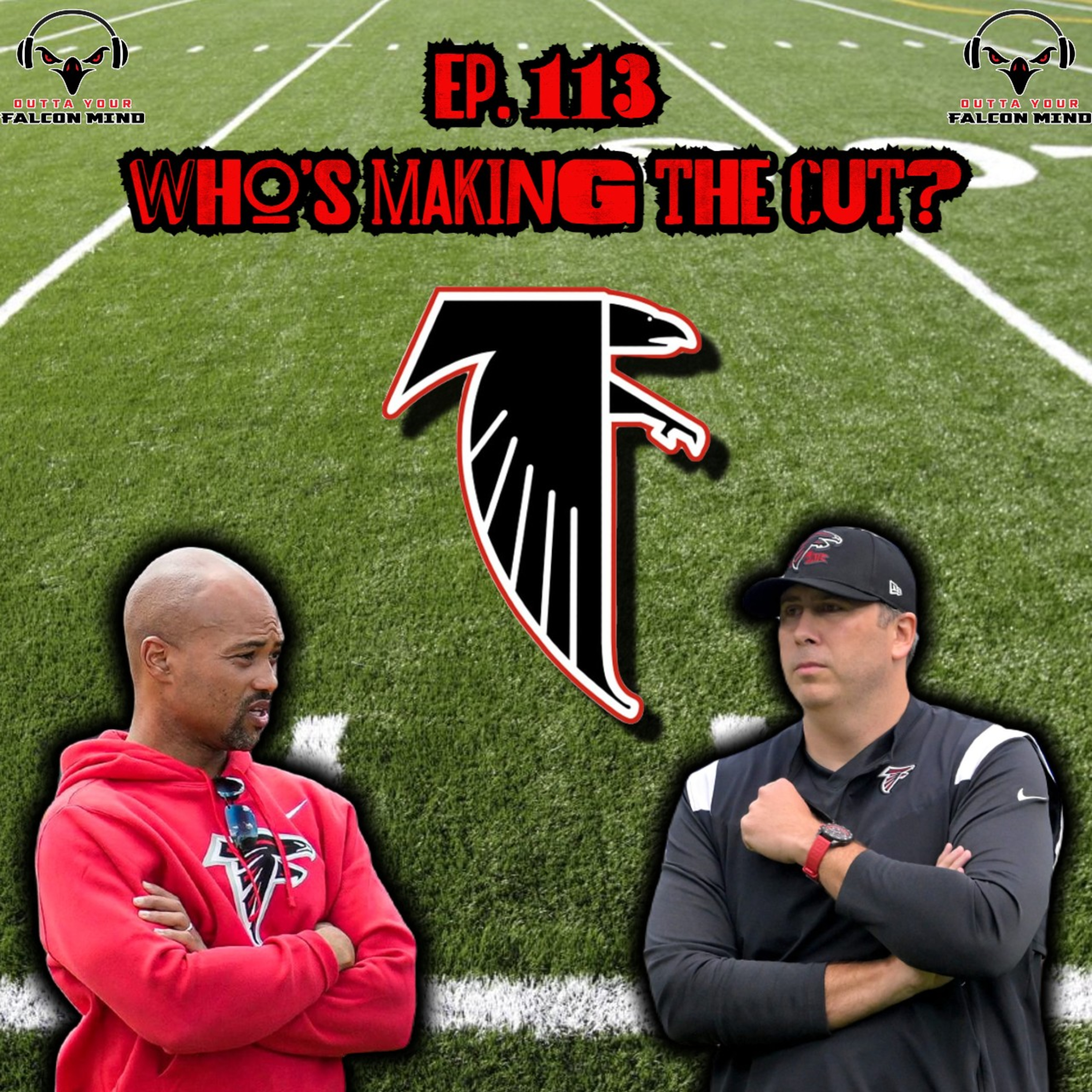 Ep. 113 Who's Making the Cut? Atlanta Falcons Season is Around the Corner! episode artwork