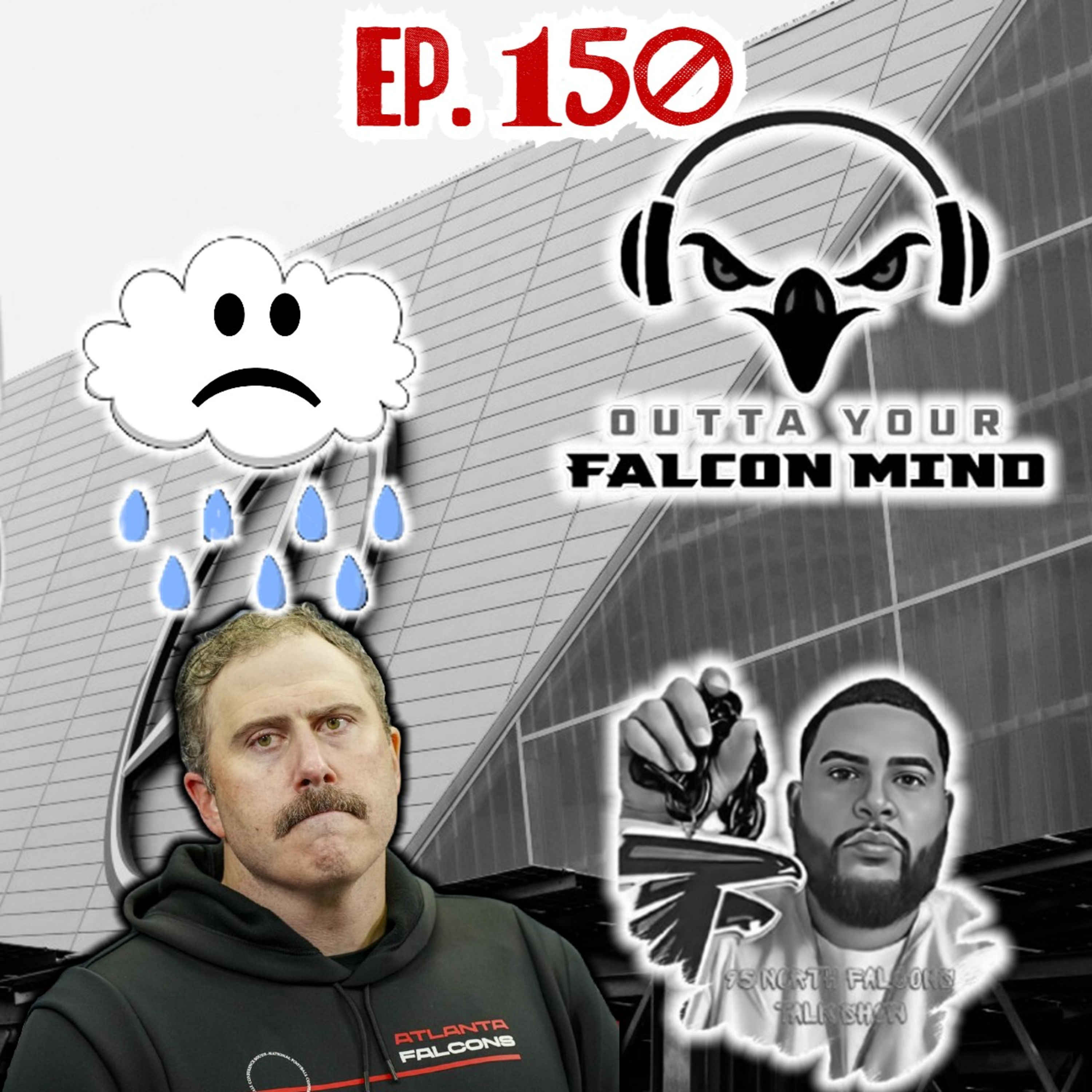 Ep. 150 Atlanta Falcons Lose to the Carolina Panthers. Same $#!&, Different Week. episode artwork