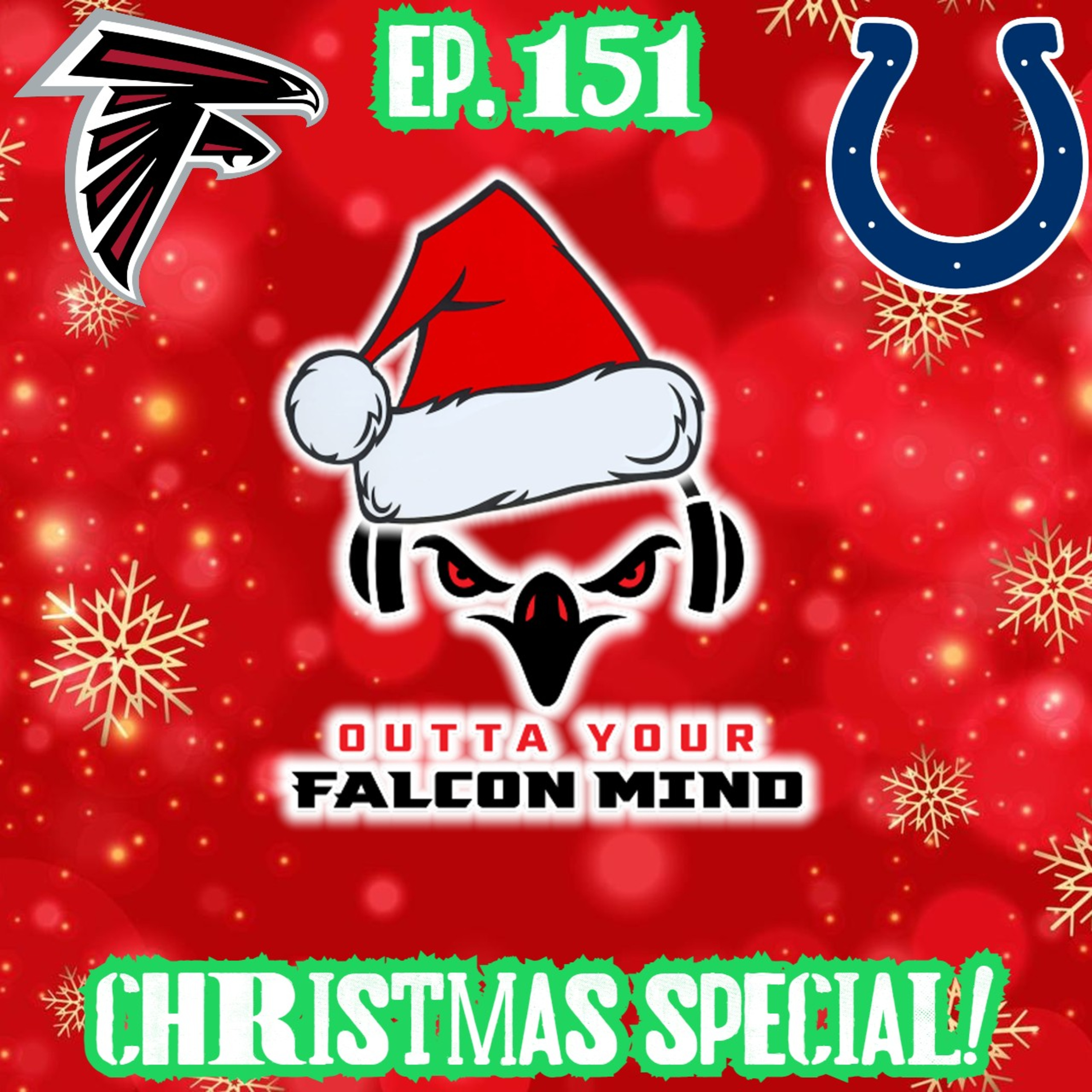 Ep. 151 Atlanta Falcons vs. Indianapolis Colts Preview and Christmas Special! episode artwork