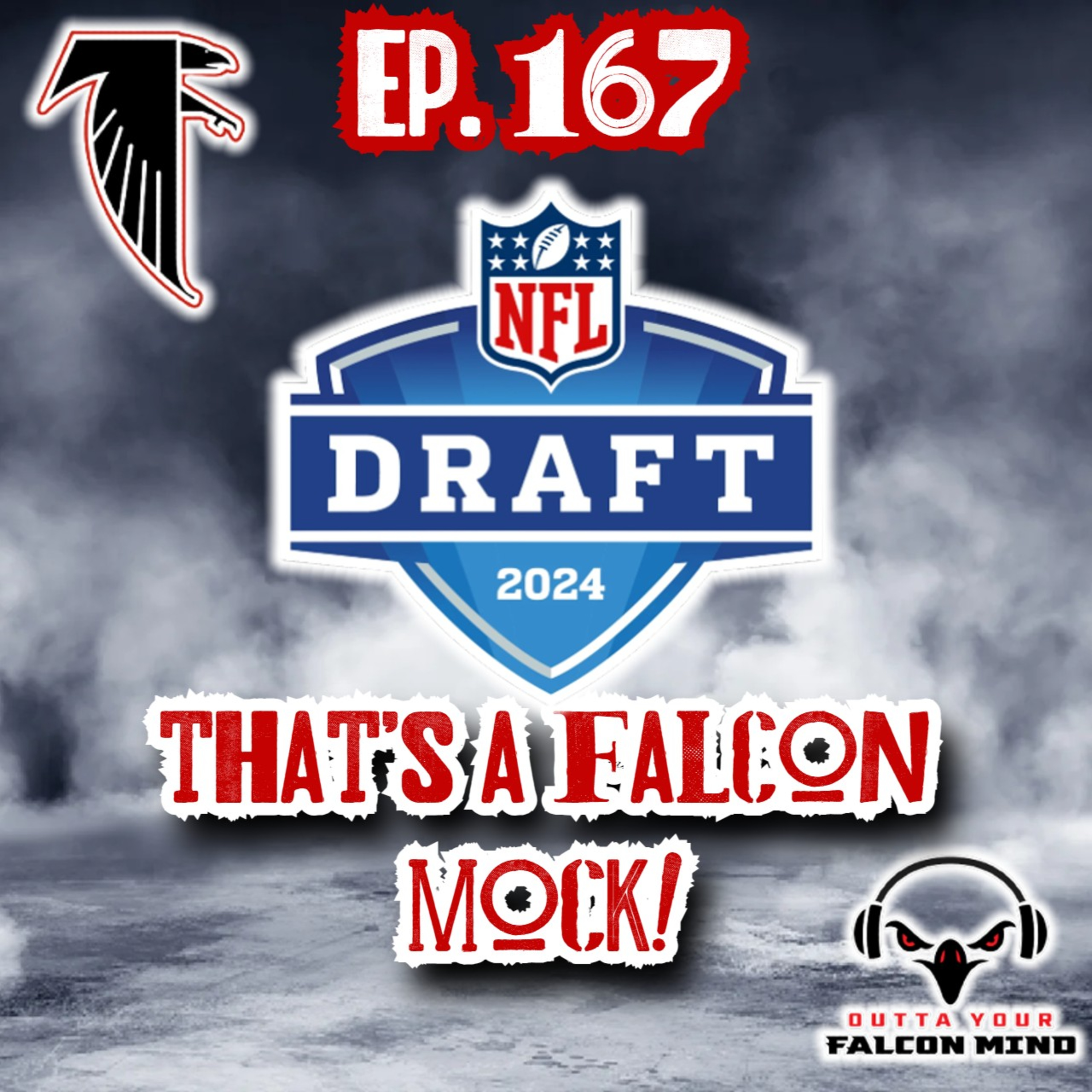 Ep. 167 That's a Falcon Mock! Atlanta Falcons Mock Draft! episode artwork