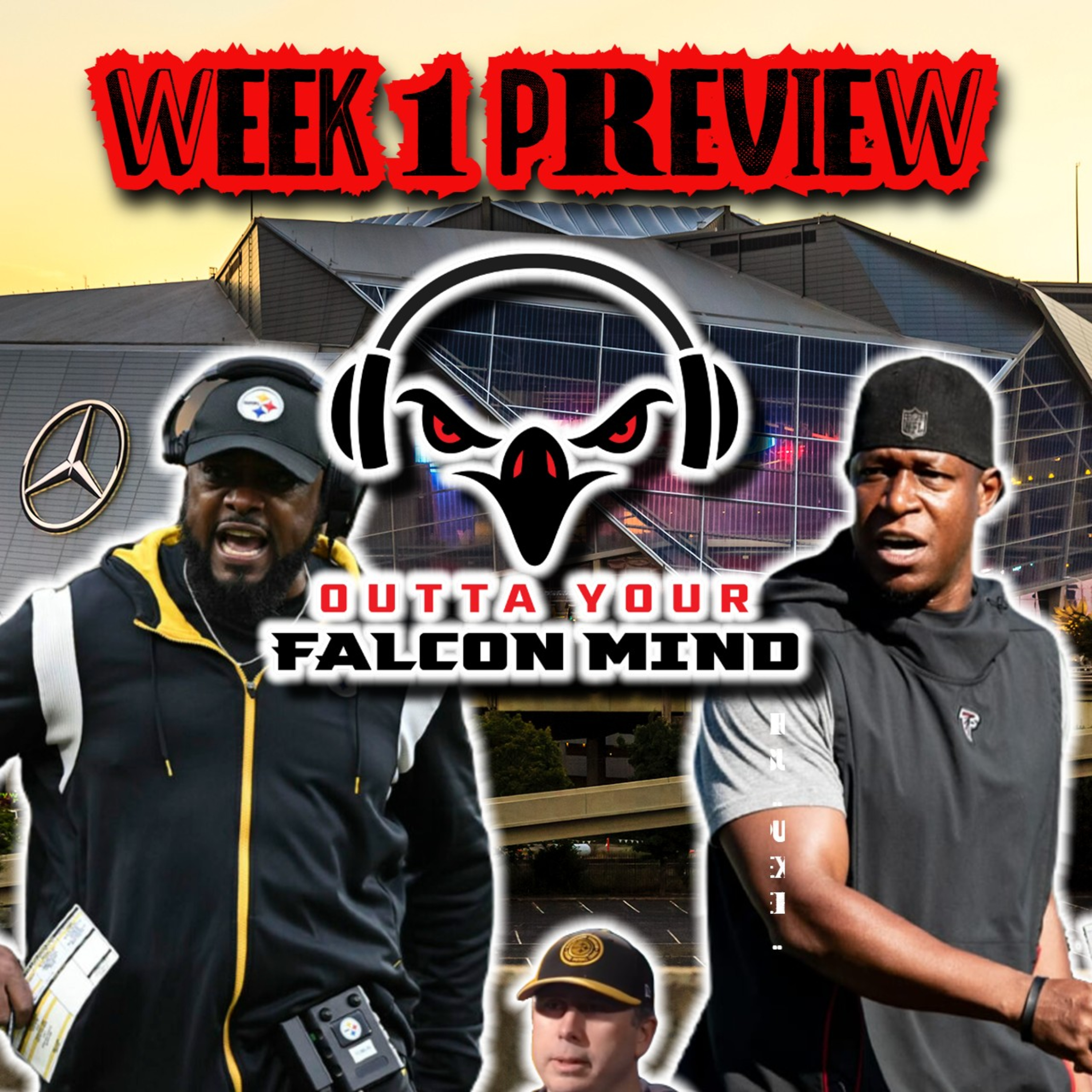 Ep. 179 We Are SO BACK!! Pittsburgh Steelers vs. Atlanta Falcons Preview! episode artwork