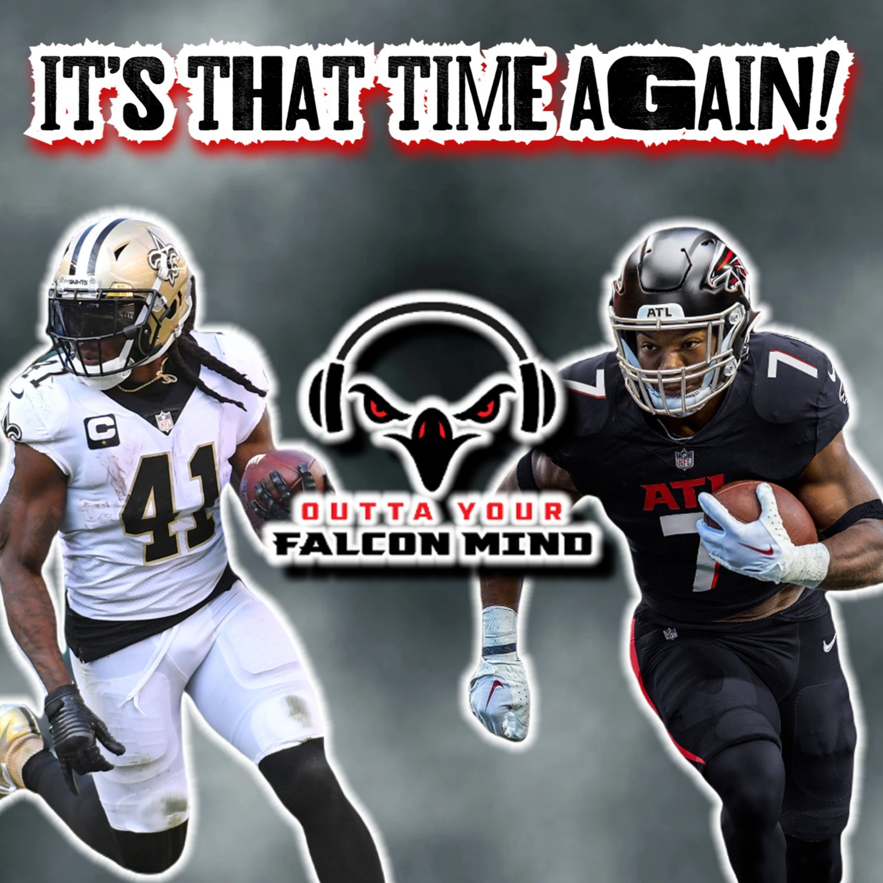 Ep. 185 It's That Time Again! New Orleans Saints vs. Atlanta Falcons Preview!! episode artwork