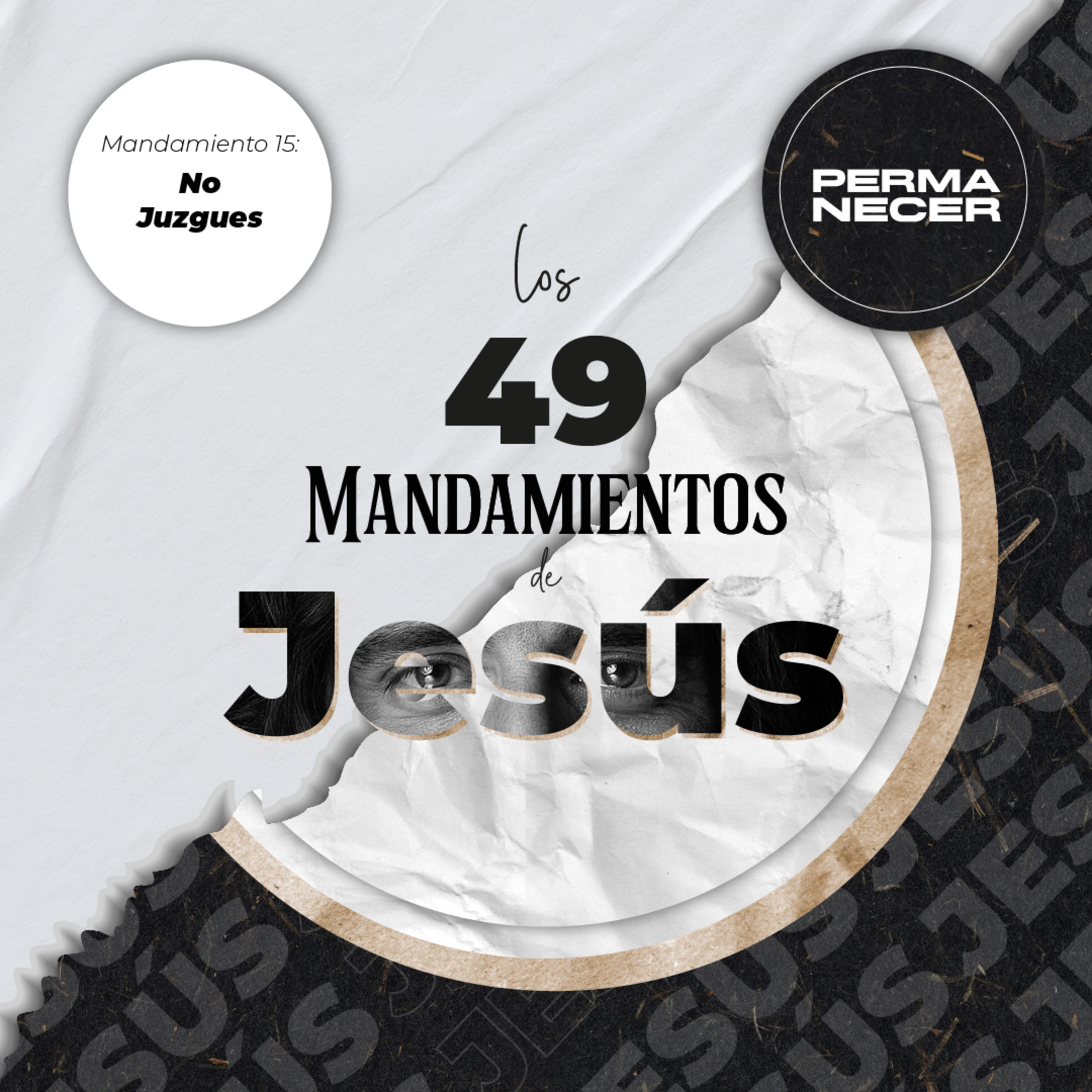 Día 105 - Mandamiento 15 - Serie Los 49 mandamientos de Jesús (Permanecer) episode artwork