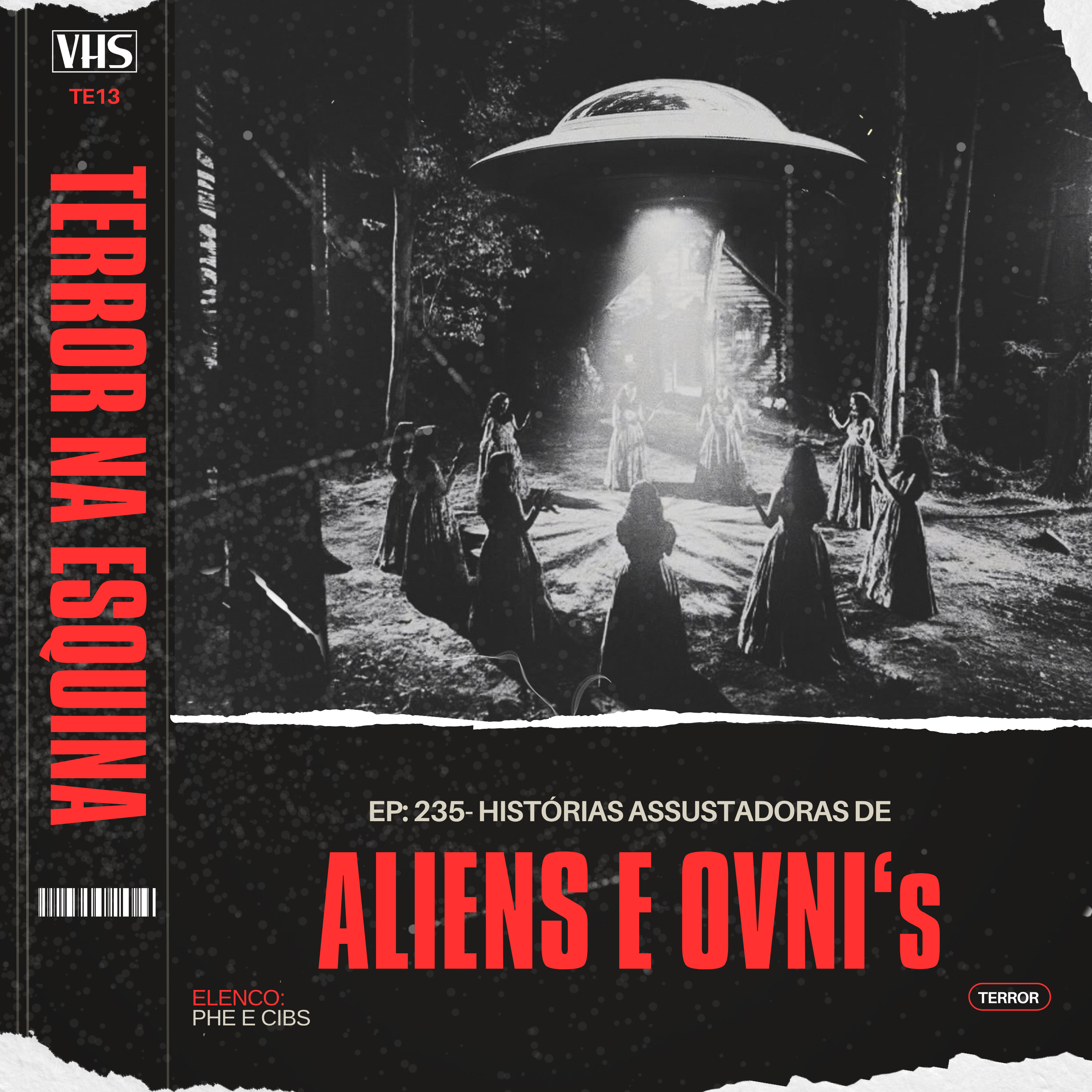 235. Histórias assustadoras de aliens e OVNI's | Terror na Esquina