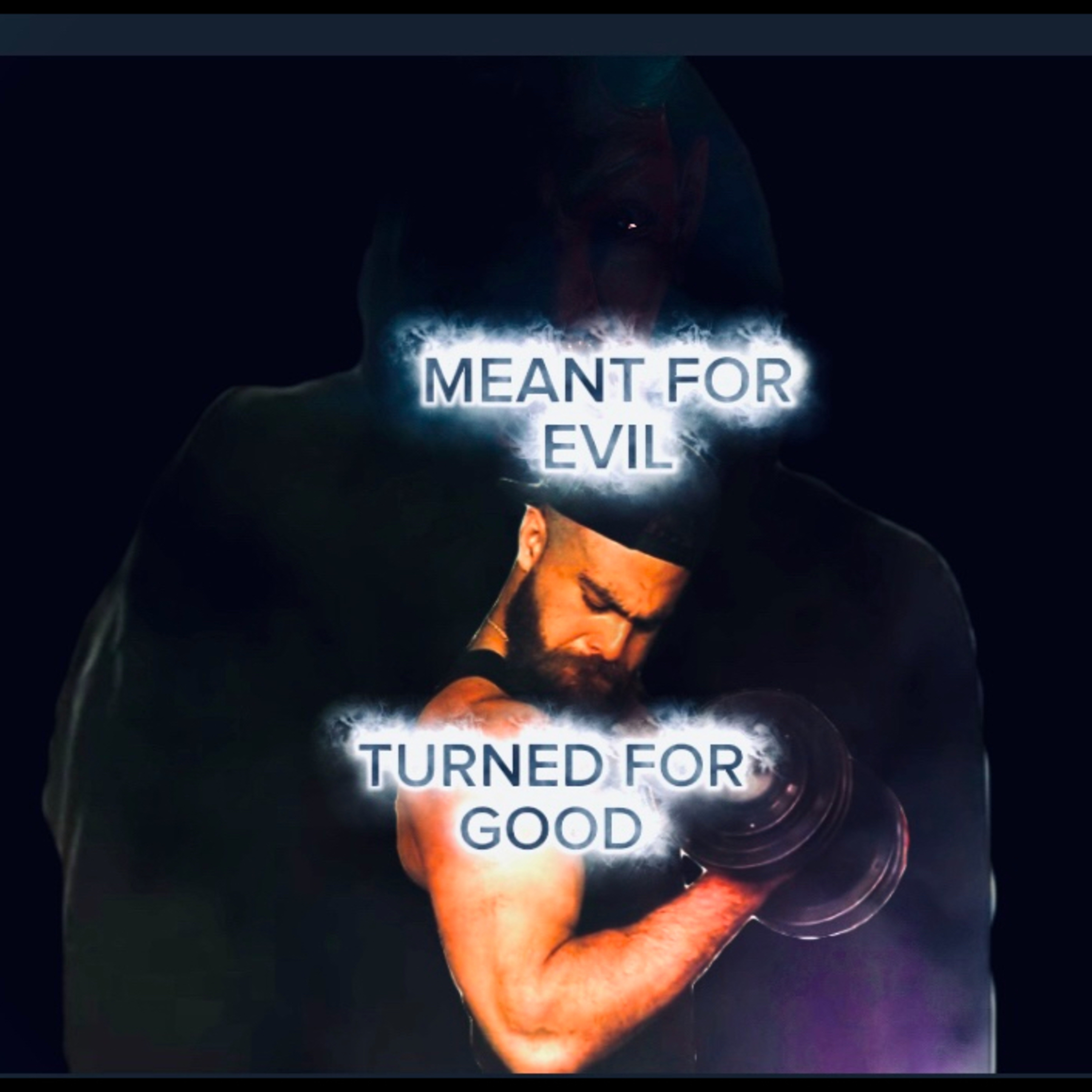 Morning prayer for you - Meant for evil, turned for good episode artwork