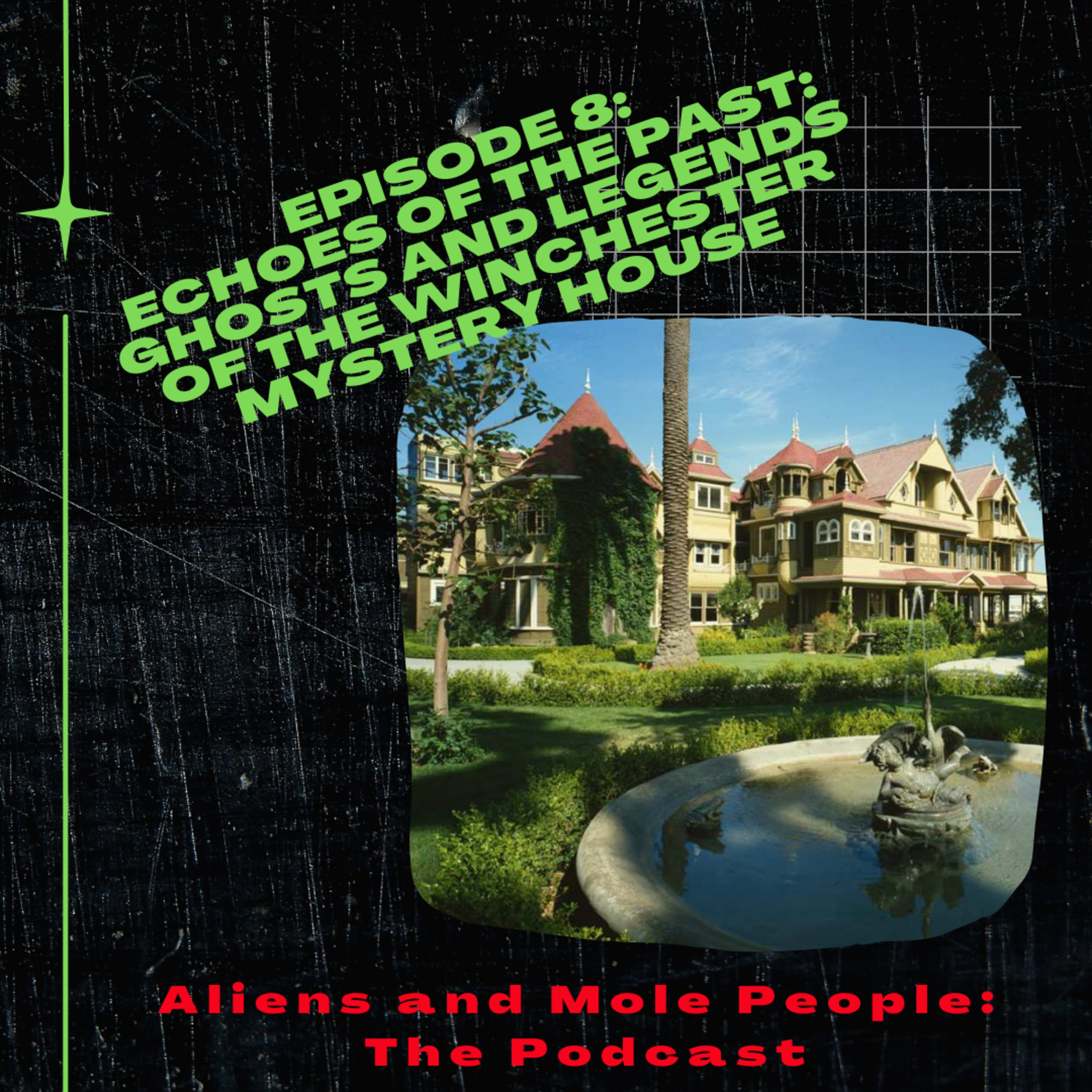 Aliens and Mole People: The Podcast - Weird Stories and Urban Legends