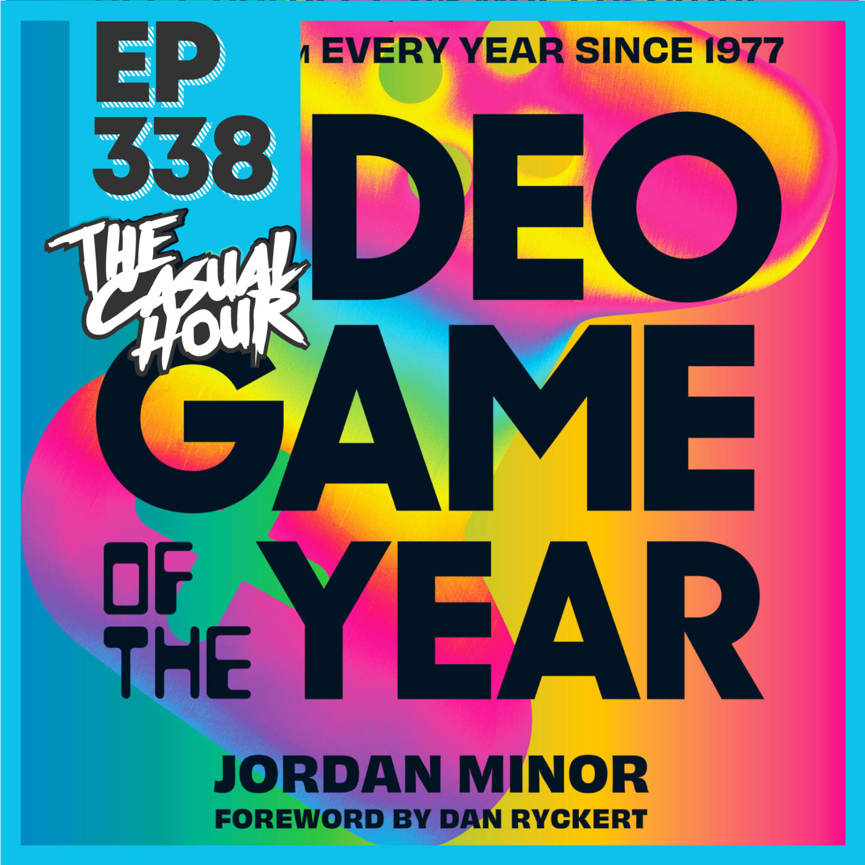 Episode 338 - Deep Dive: Video Game of the Year by Jordan Minor episode artwork