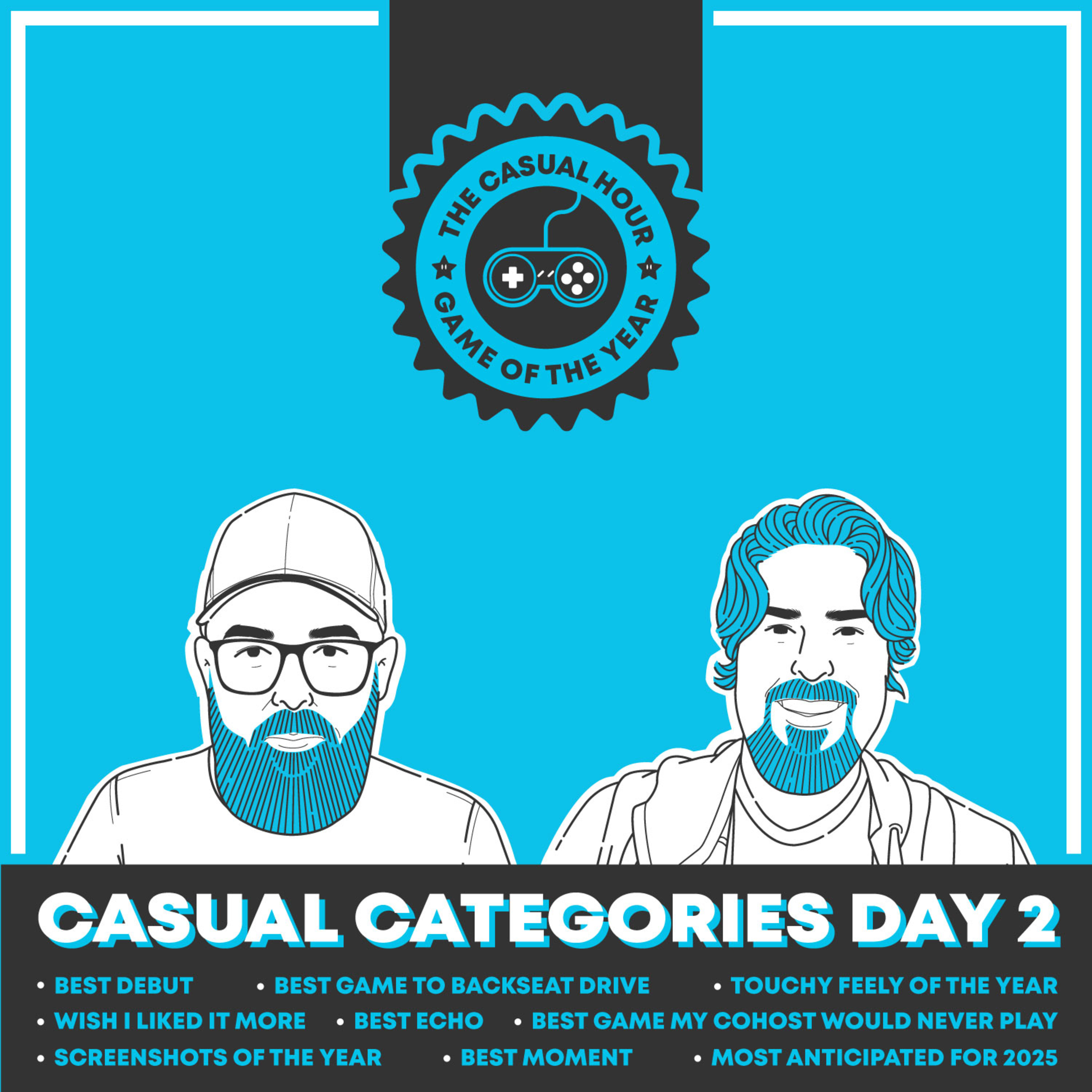  Episode 403 - GOTY 2024: Casual Categories PT.2 episode artwork