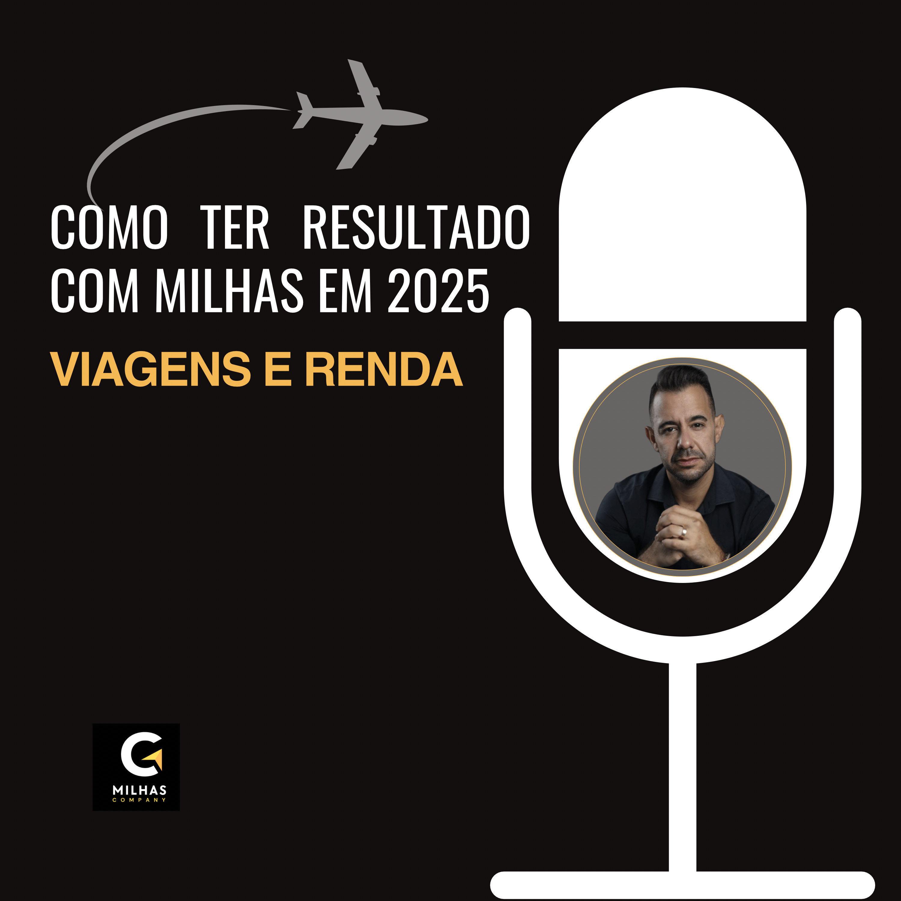 Como ter resultado com milhas em 2025? VIAGENS e RENDA episode artwork