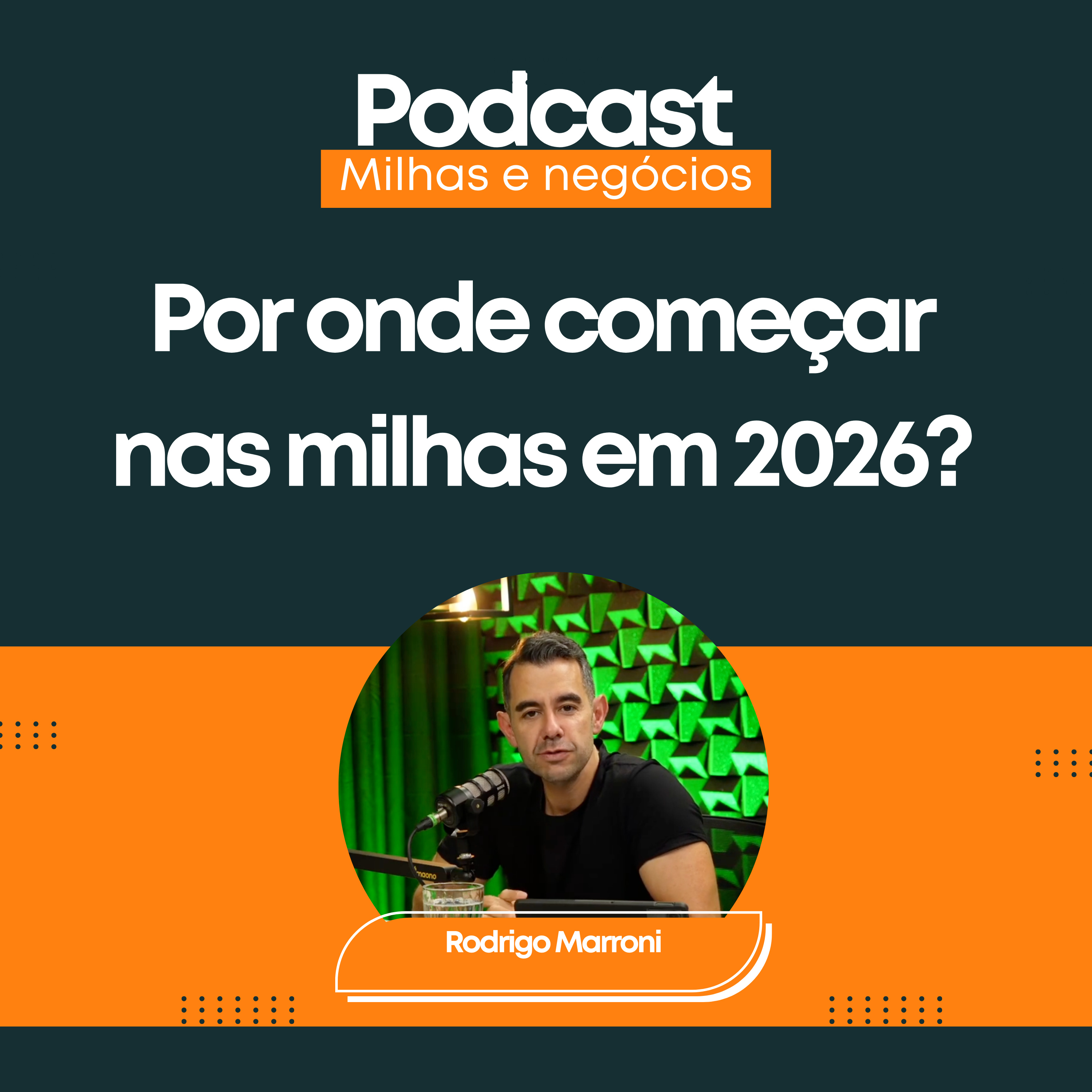 Por onde começar nas milhas em 2026? O que eu faria agora episode artwork