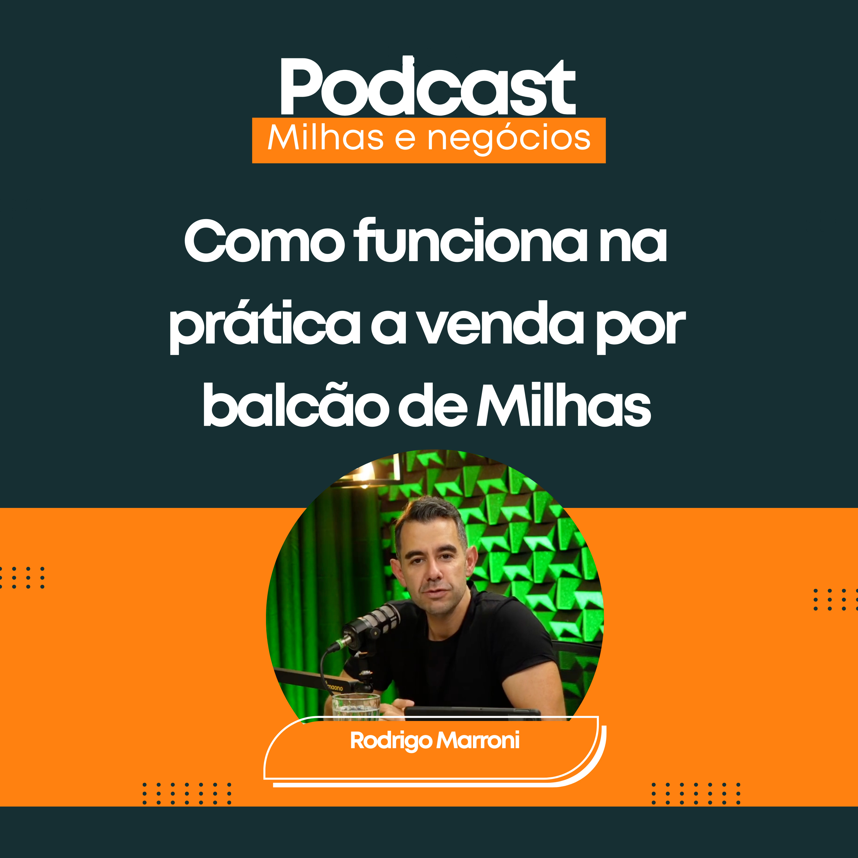 Compra e Venda de Milhas: Como funciona na prática a venda por balcão de Milhas episode artwork