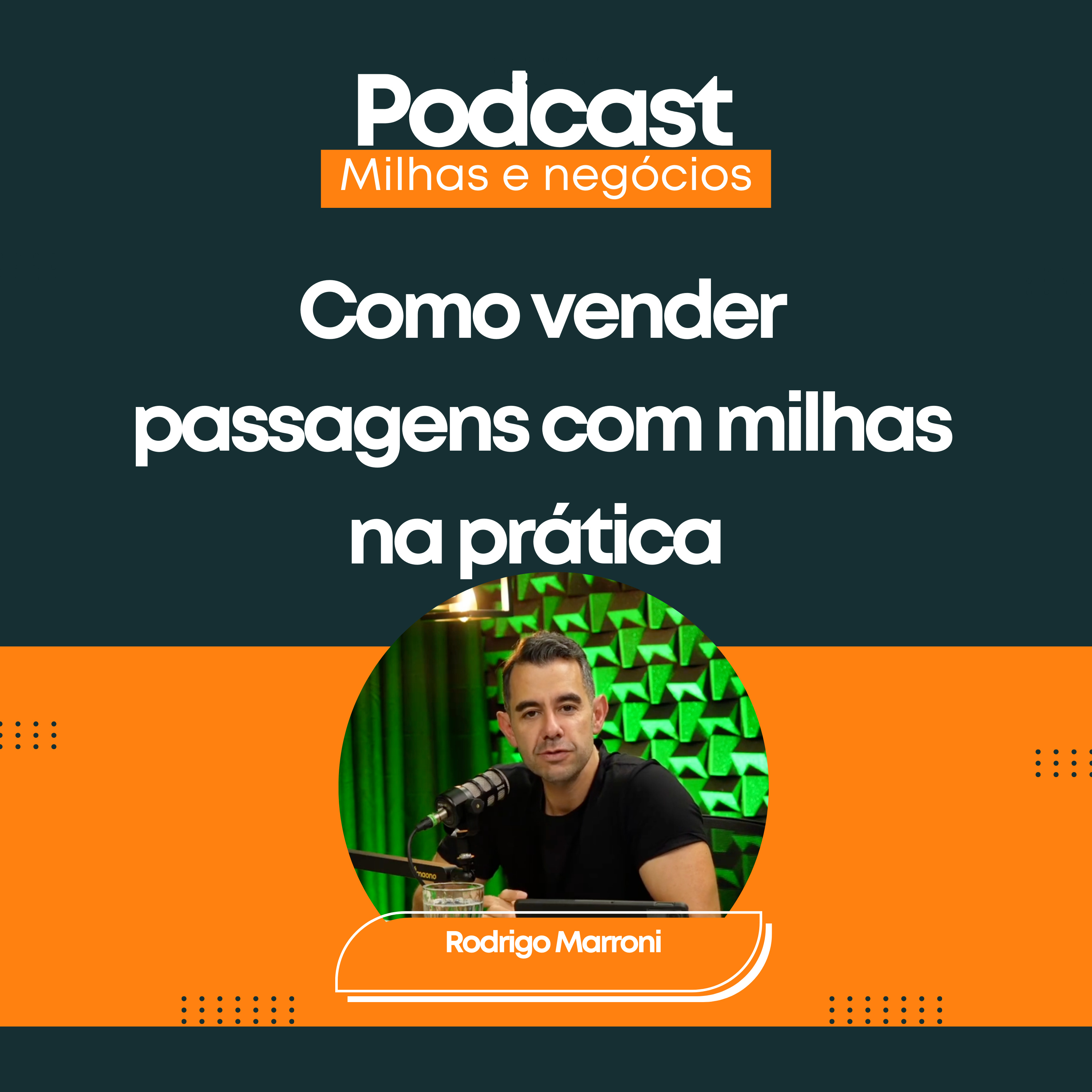 Como vender passagens com milhas na prática - AGÊNCIA DE VIAGENS COM MILHAS episode artwork