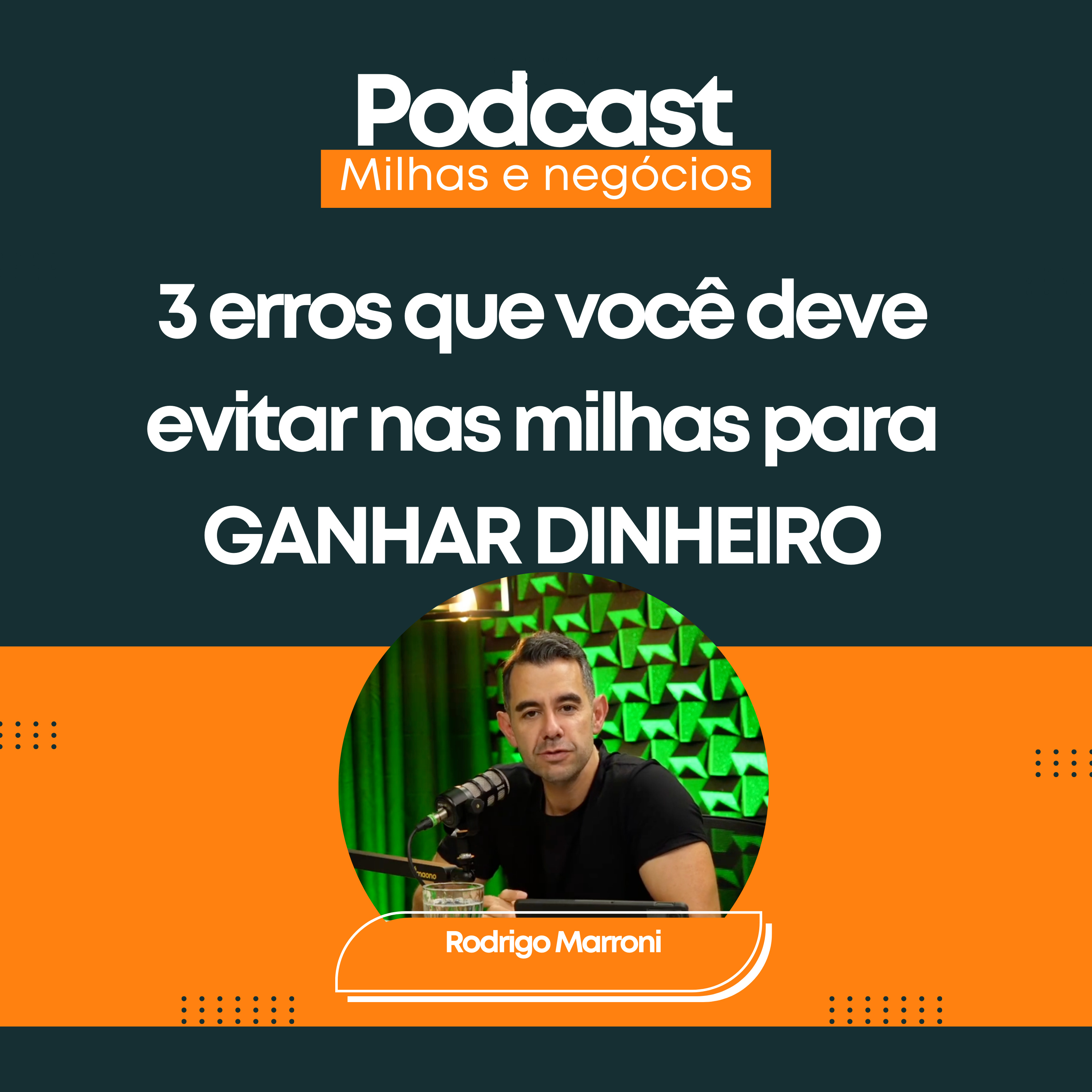 3 erros que você deve evitar nas milhas para GANHAR DINHEIRO - LIVE episode artwork