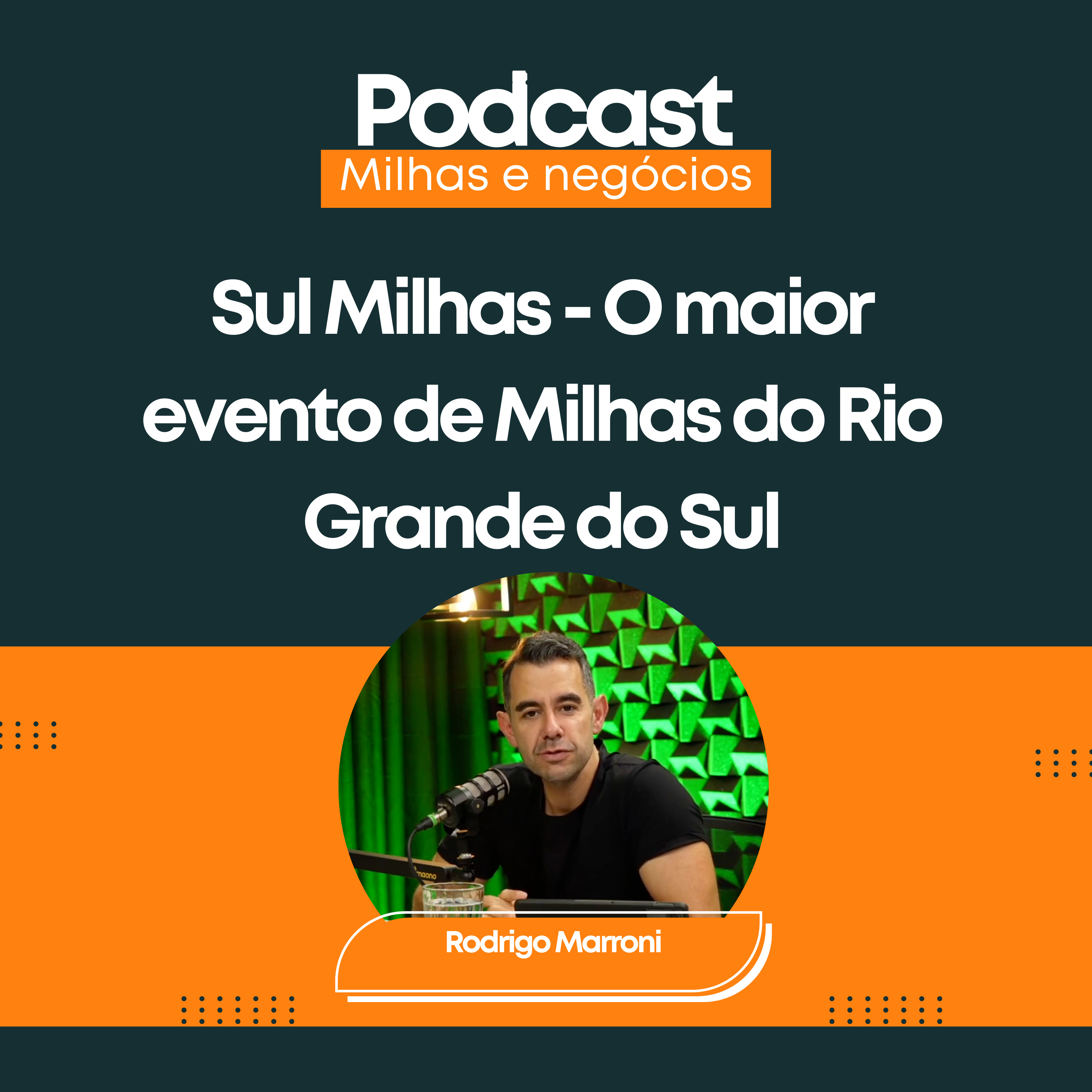 Sul Milhas - O maior evento de Milhas do Rio Grande do Sul - Serve pra você? episode artwork
