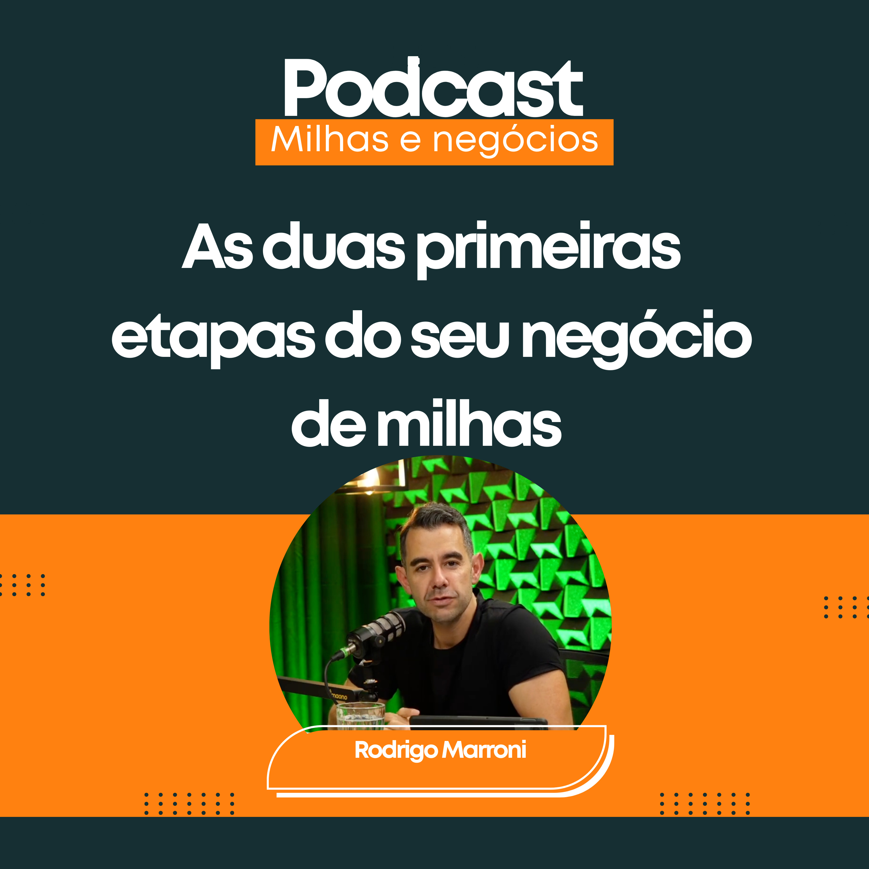 As duas primeiras etapas do seu negócio de milhas - Venda de milhas, agência e gestão episode artwork