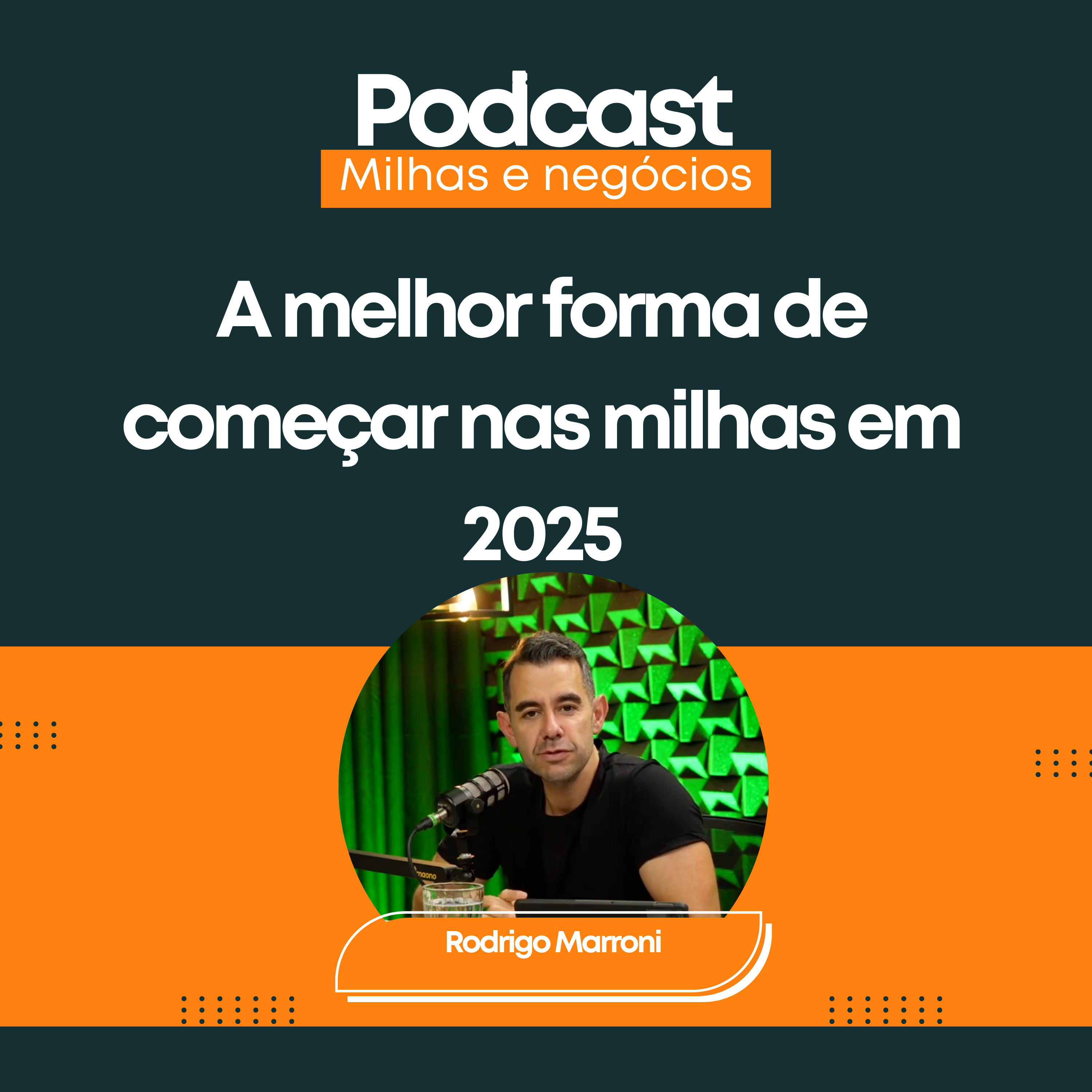 A melhor forma de começar nas milhas em 2025? as 3 formas para começar episode artwork