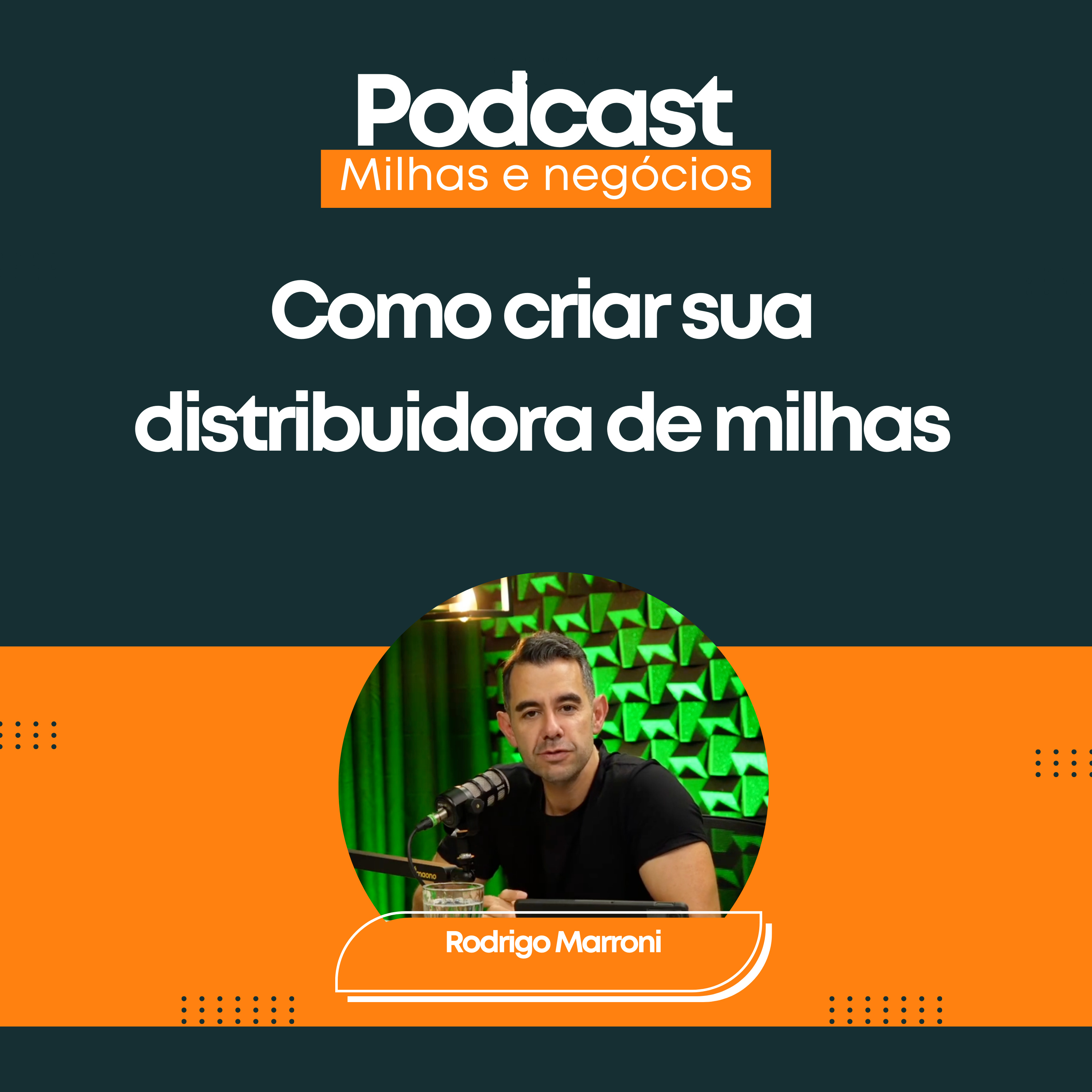 Como criar sua distribuidora de milhas? O que faz e o que não faz? episode artwork