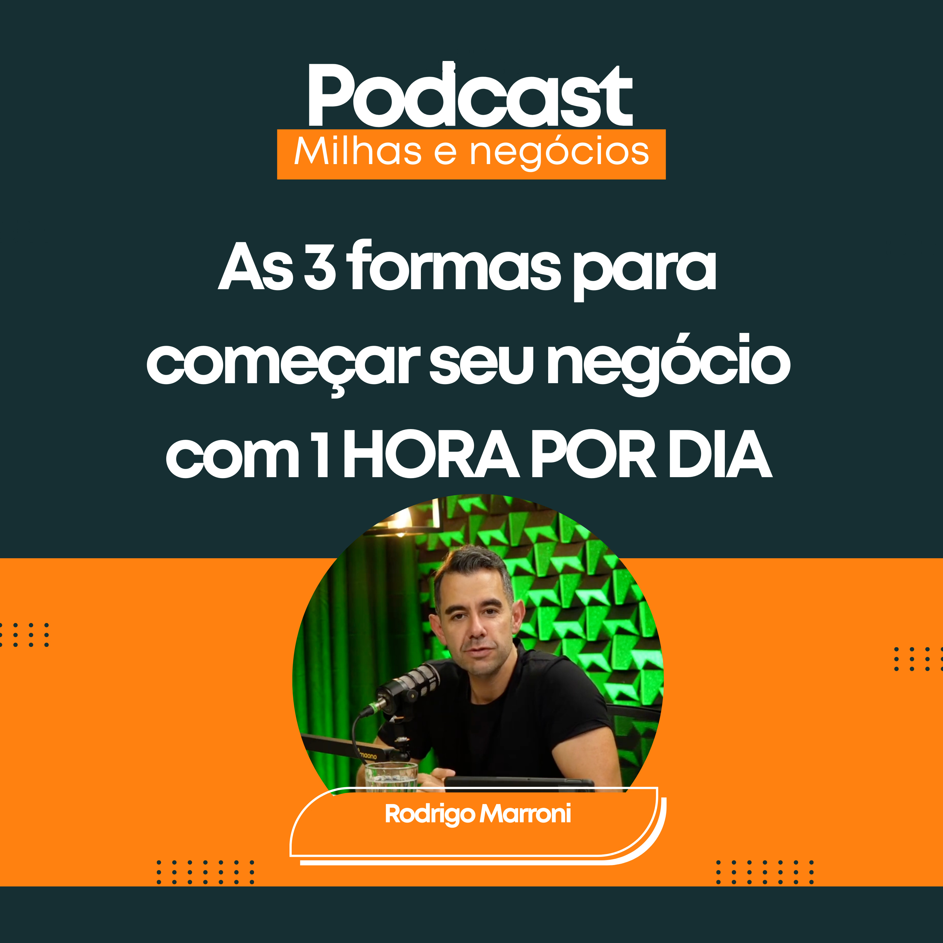 As 3 formas para começar seu negócio com 1 HORA POR DIA - LIVE episode artwork