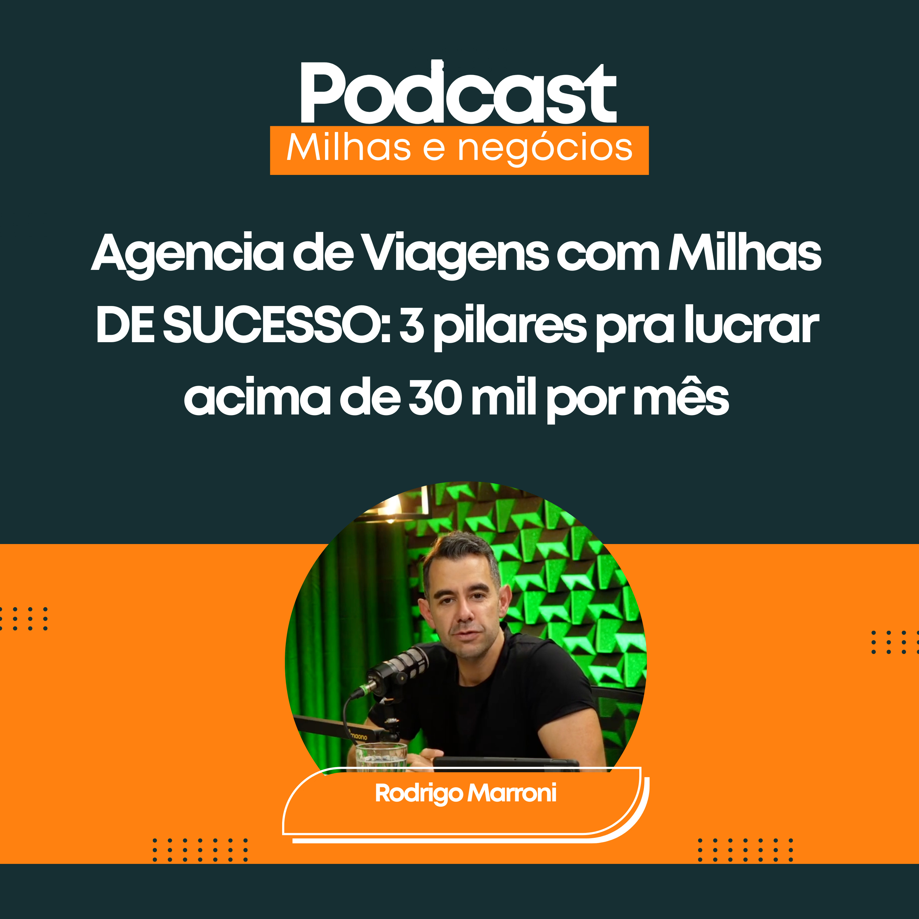 Agencia de Viagens com Milhas DE SUCESSO: 3 pilares pra lucrar acima de 30 mil por mês episode artwork