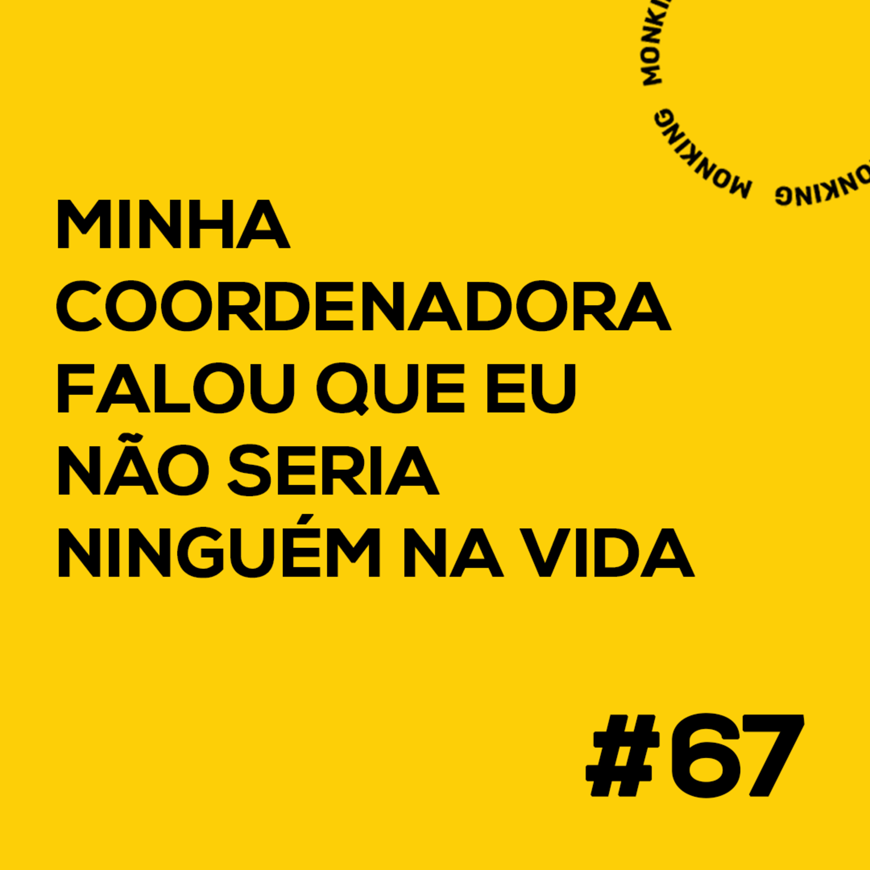 De Galho em Galho