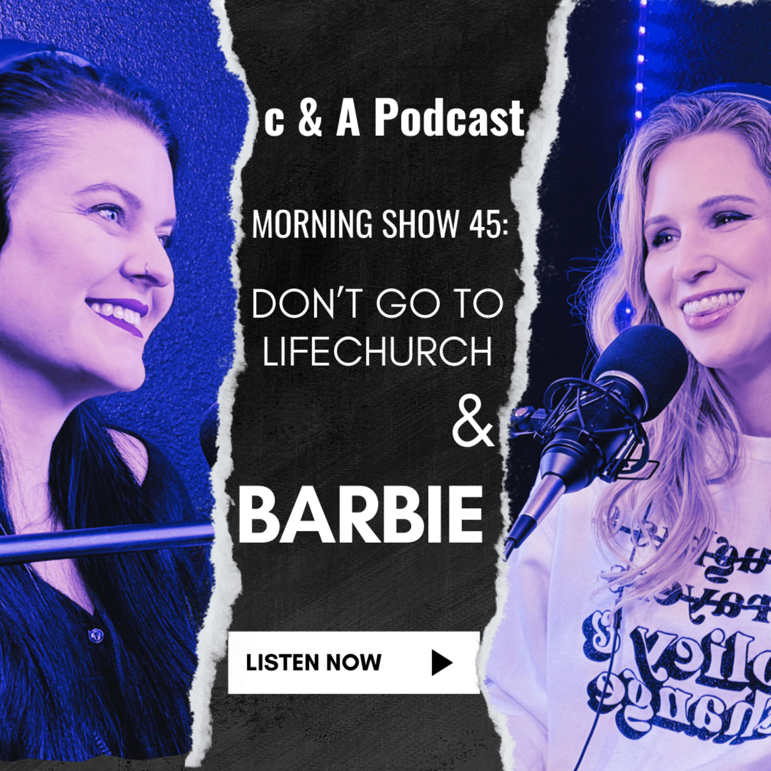 c & A Podcast