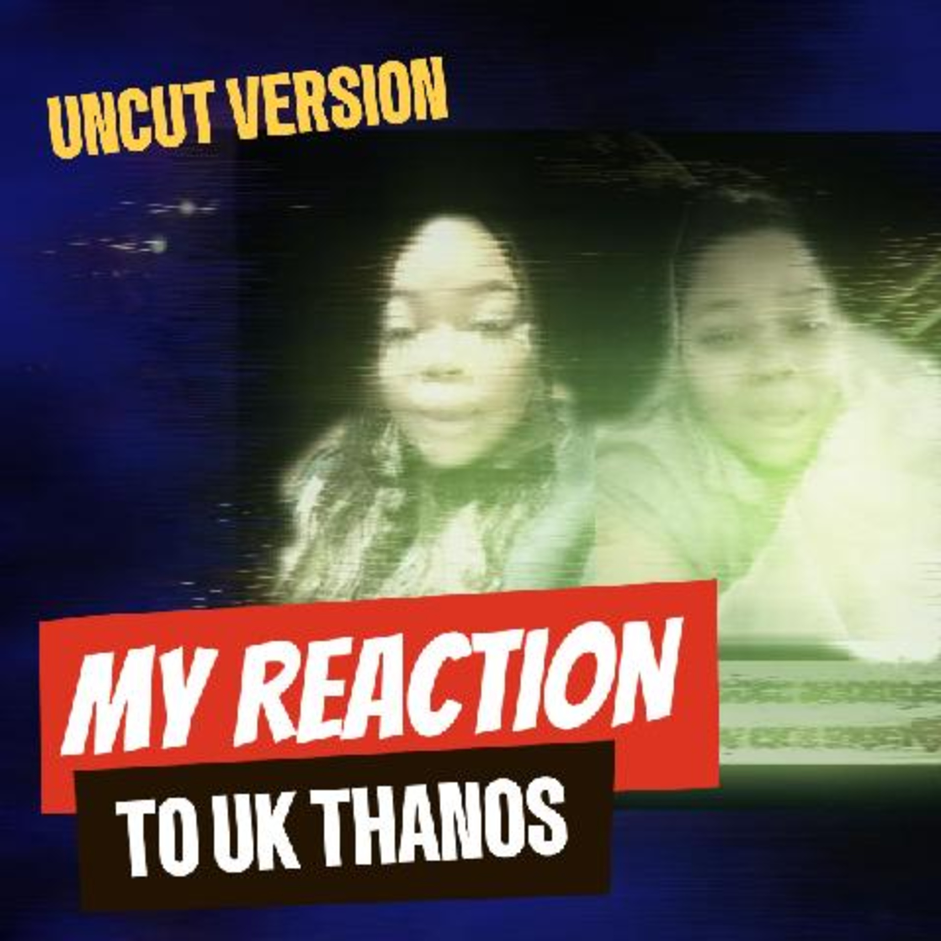 UK Thanos News & Reaction episode artwork
