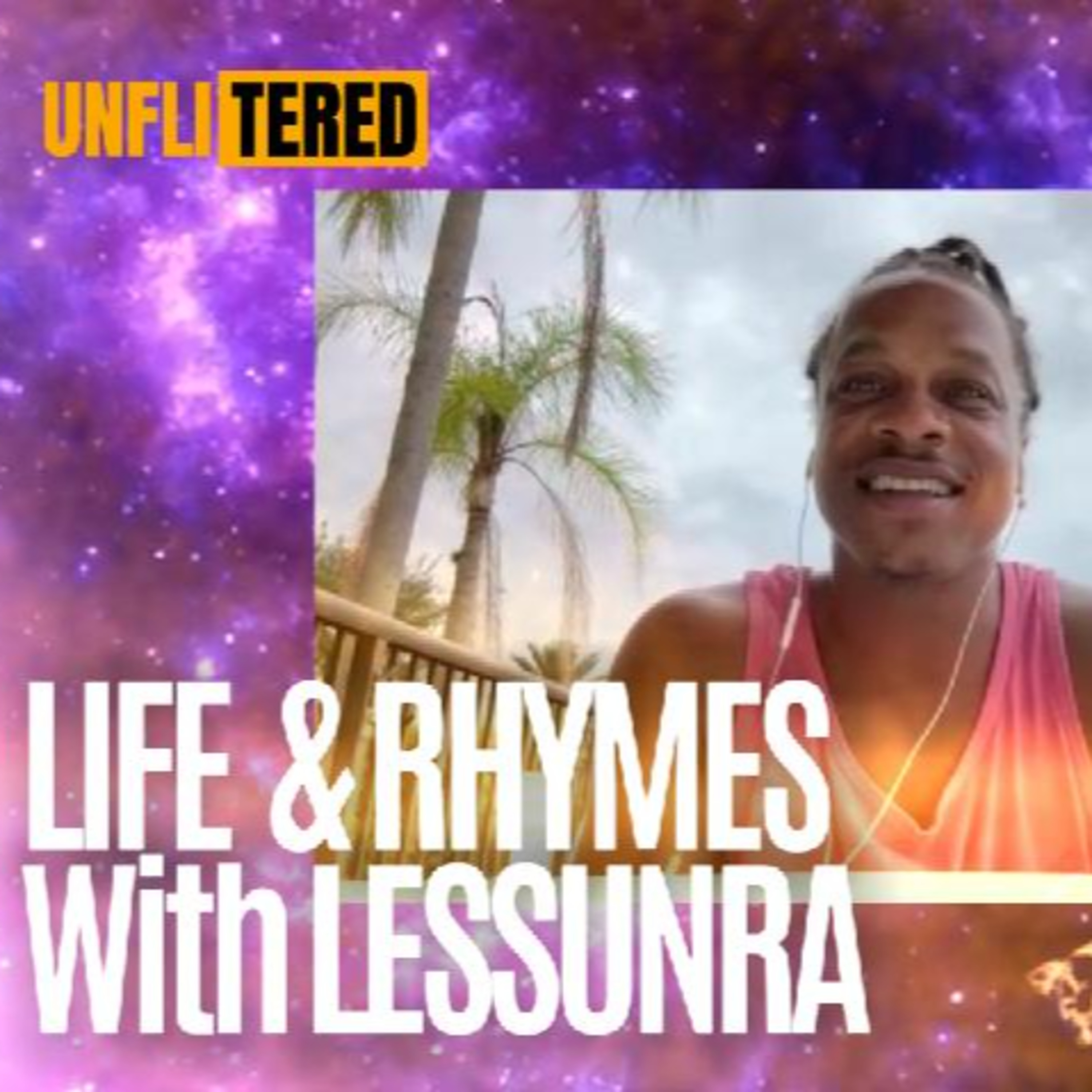 Life & Rhymes With LessunRa episode artwork