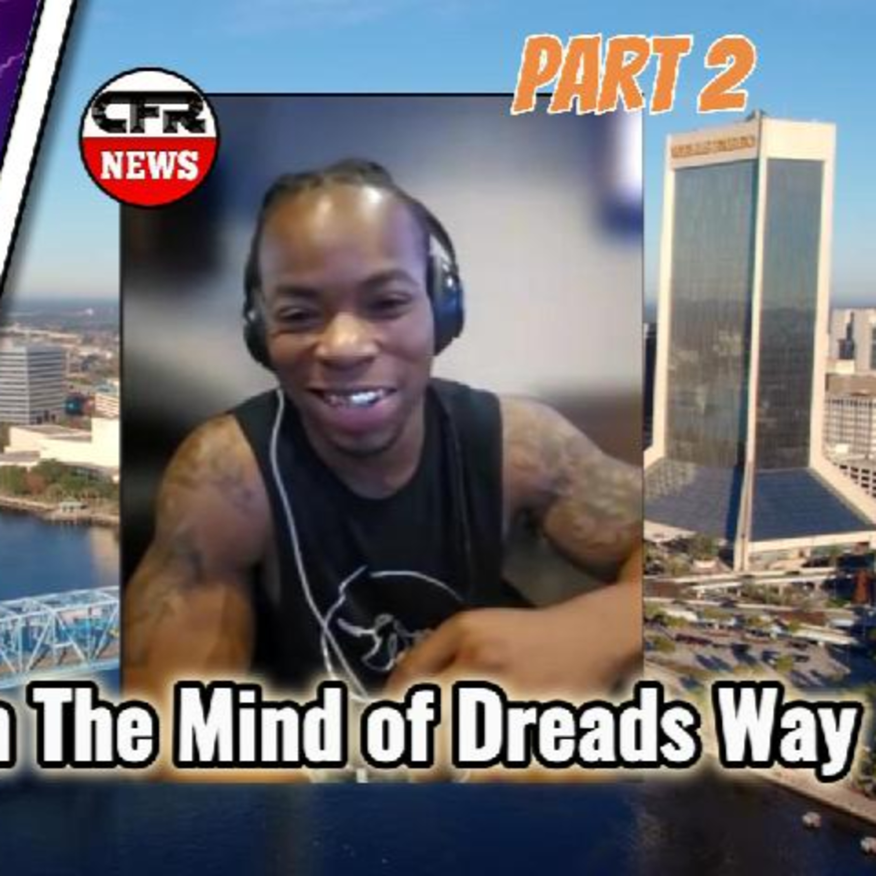 In The Mind of Dreads Way XXX 2 episode artwork