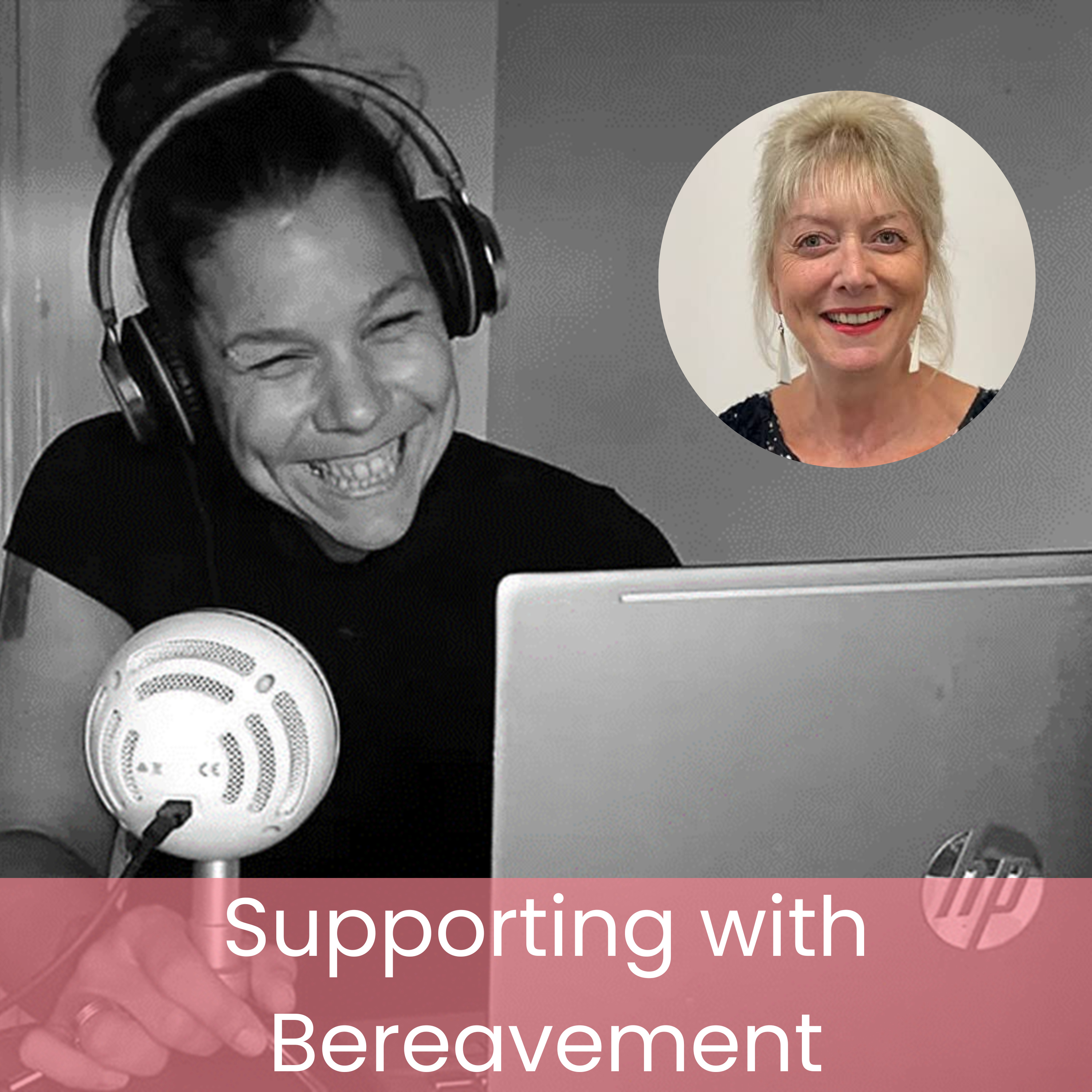 Supporting with Bereavement | Dr Tina Rae episode artwork