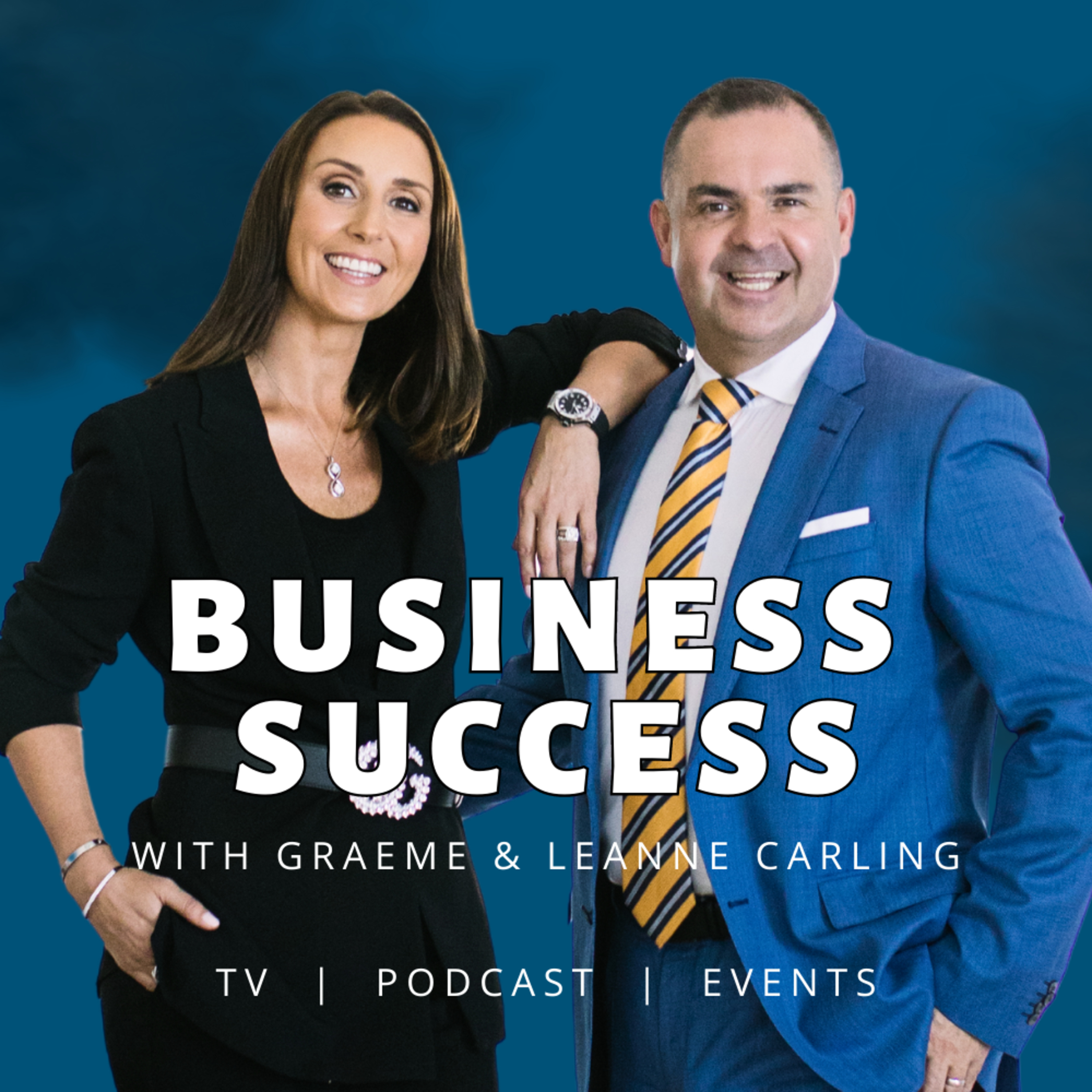 Business Success with Graeme and Leanne Carling
