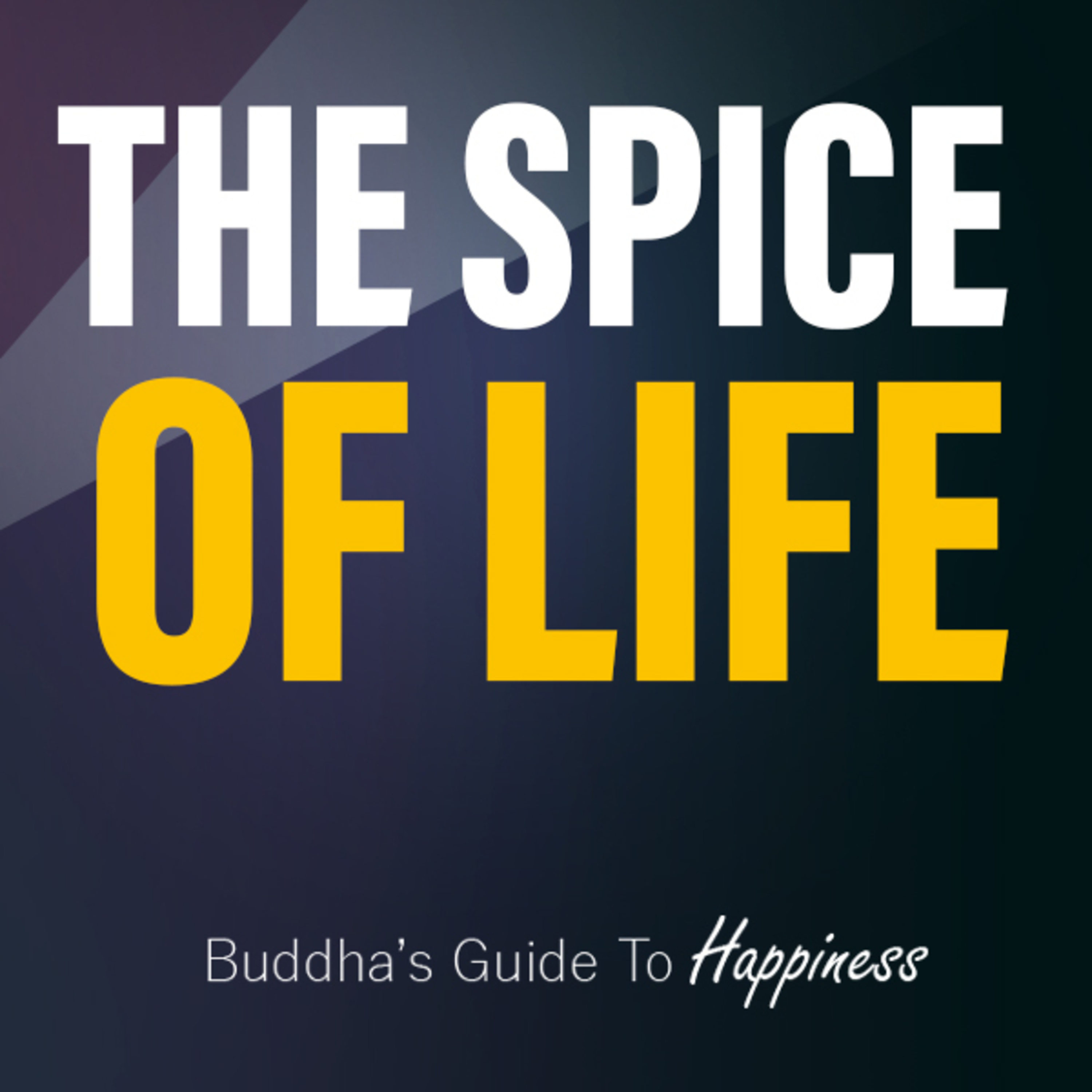 The Spice of Life