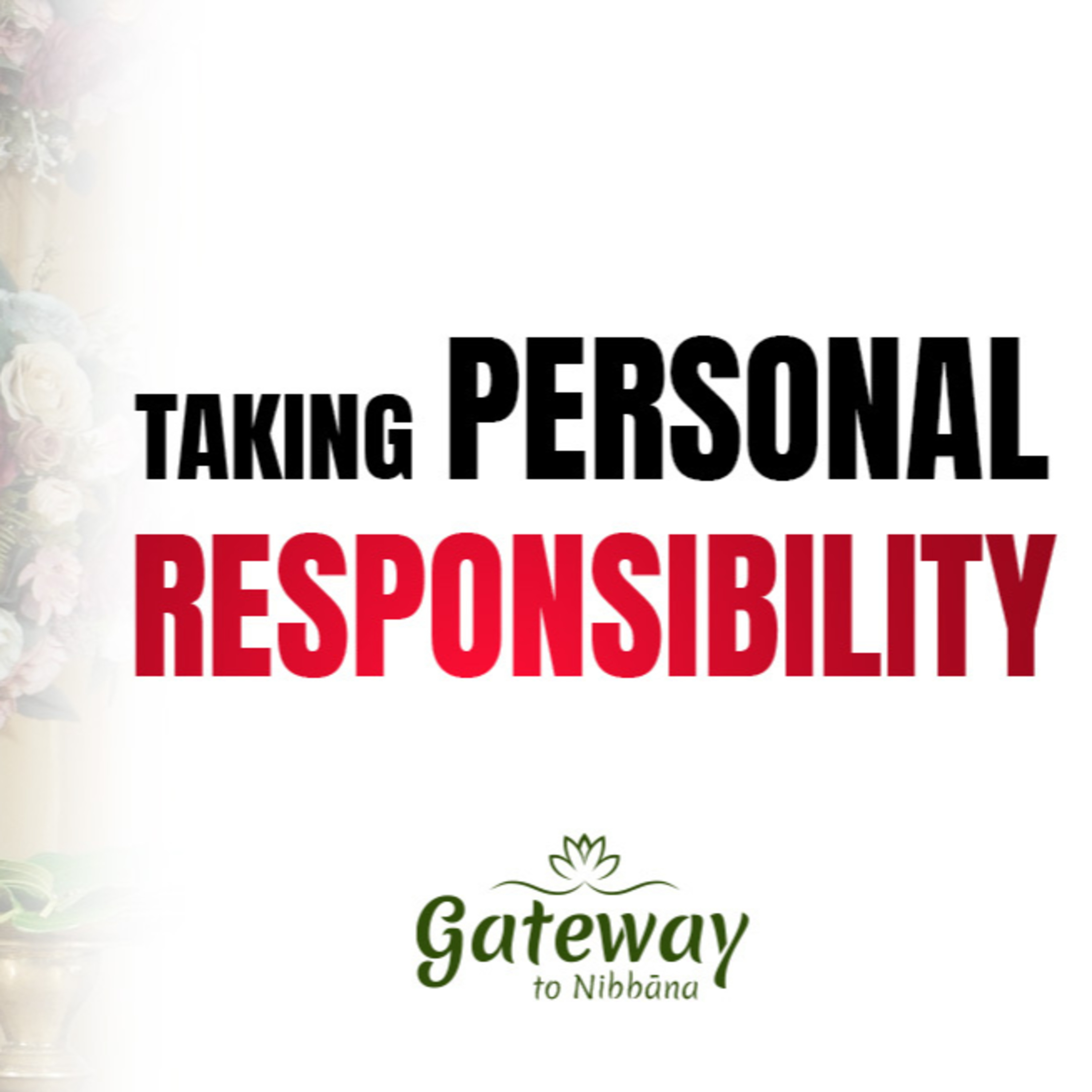 Taking Personal Responsibility
