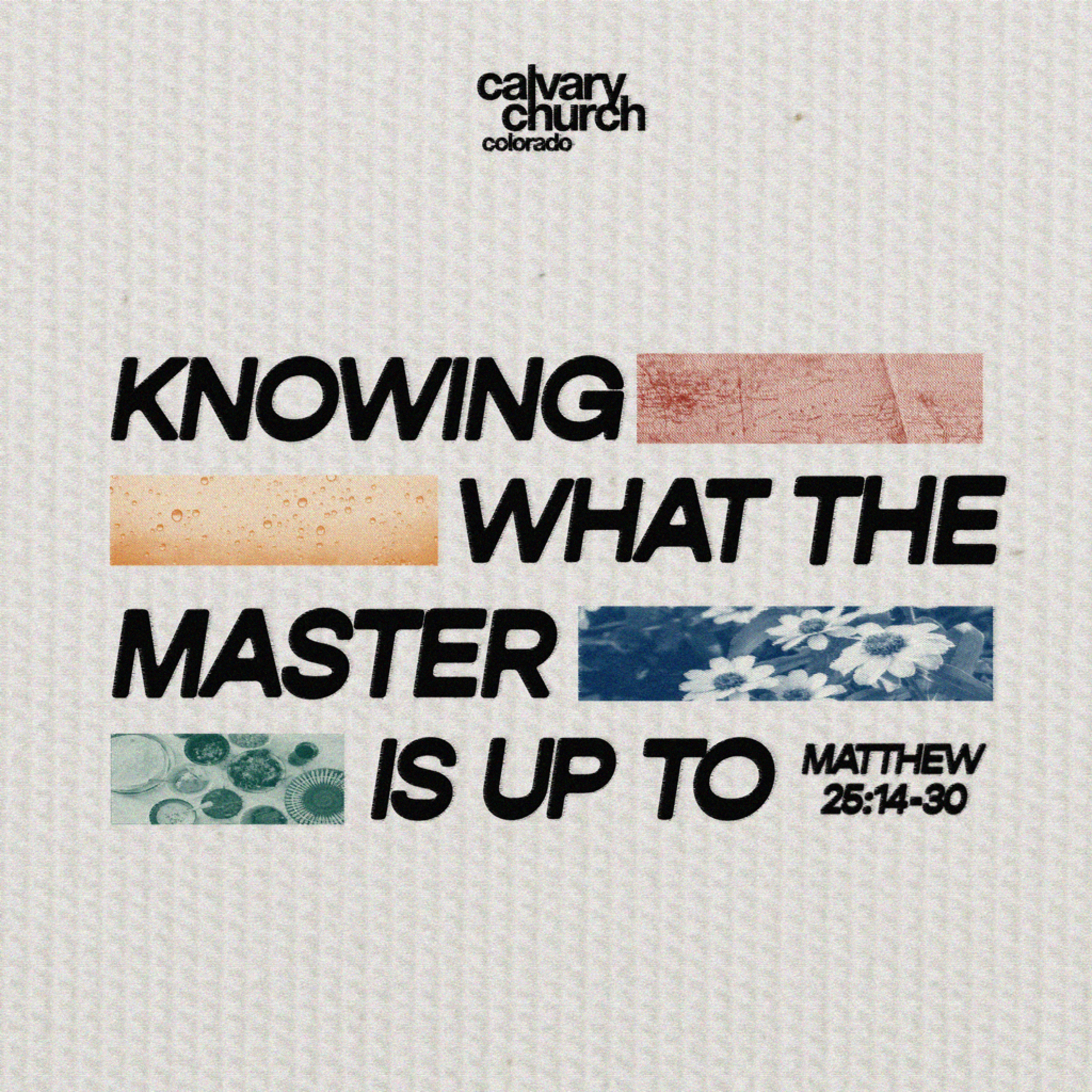 #20240626 - Knowing what the Master is up to - Matthew 25:14-30 episode artwork