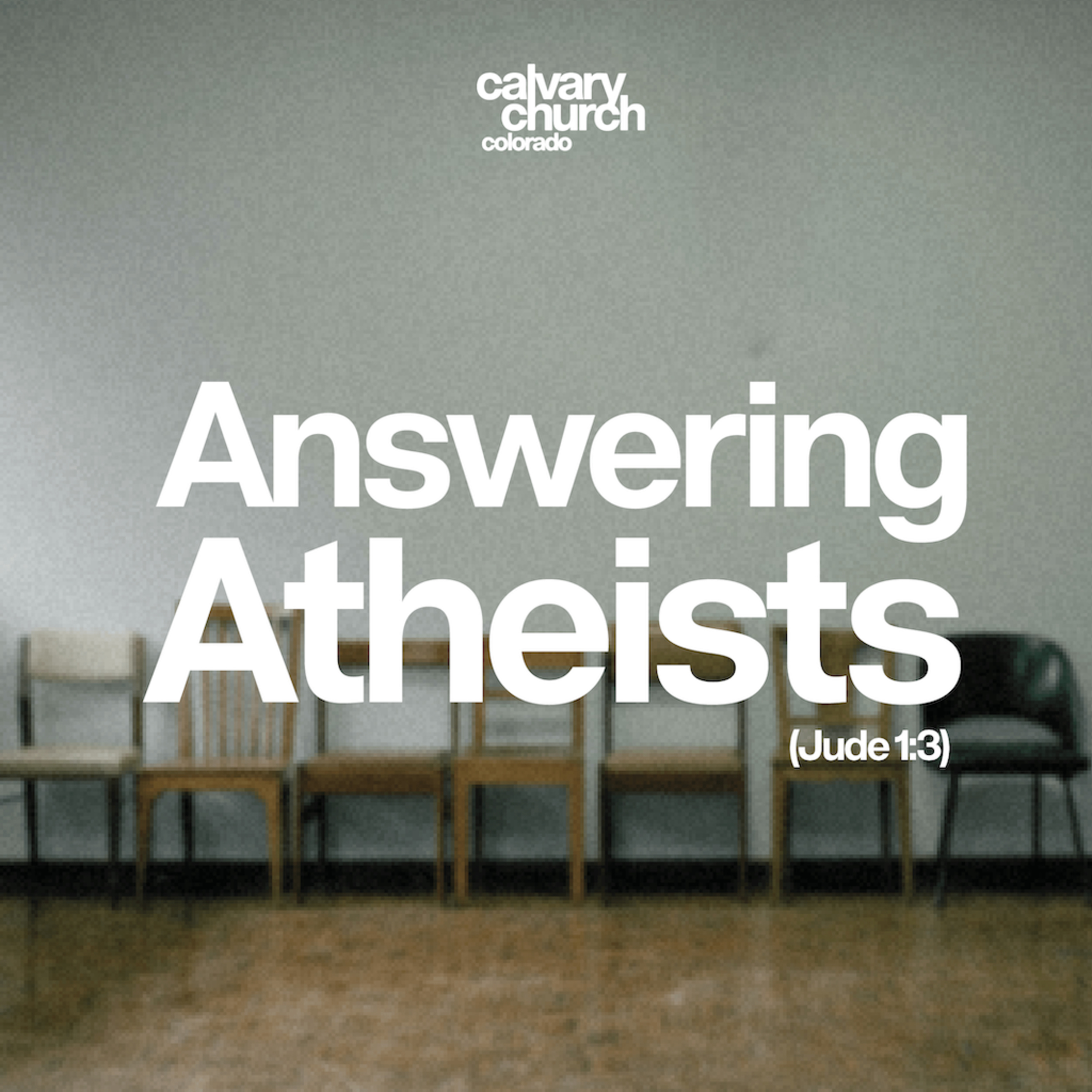 #20250525 - Answering Atheists - Jude 1:3 episode artwork