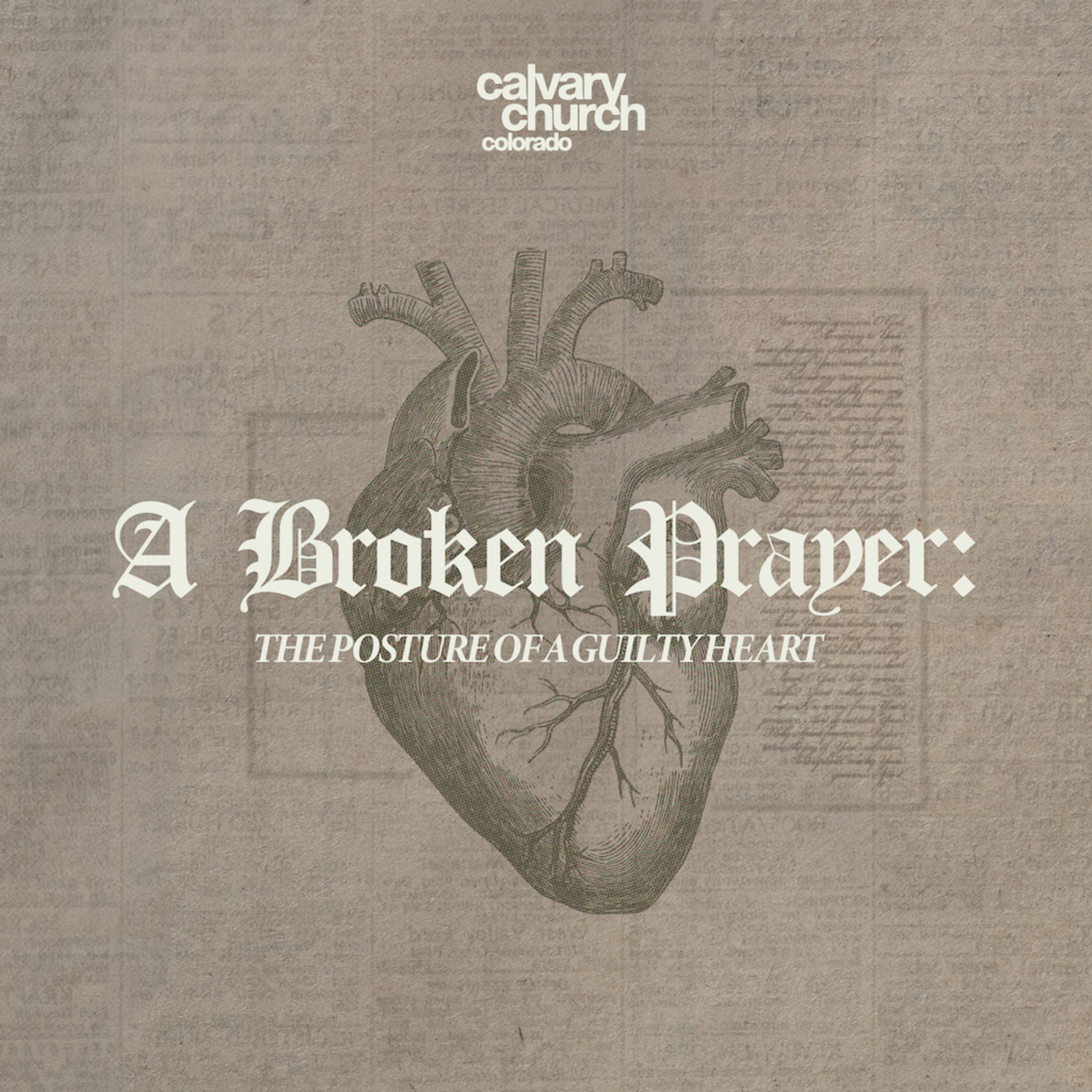 #20250831 - A Broken Prayer: The Posture of a Guilty Heart - Psalm 51 episode artwork
