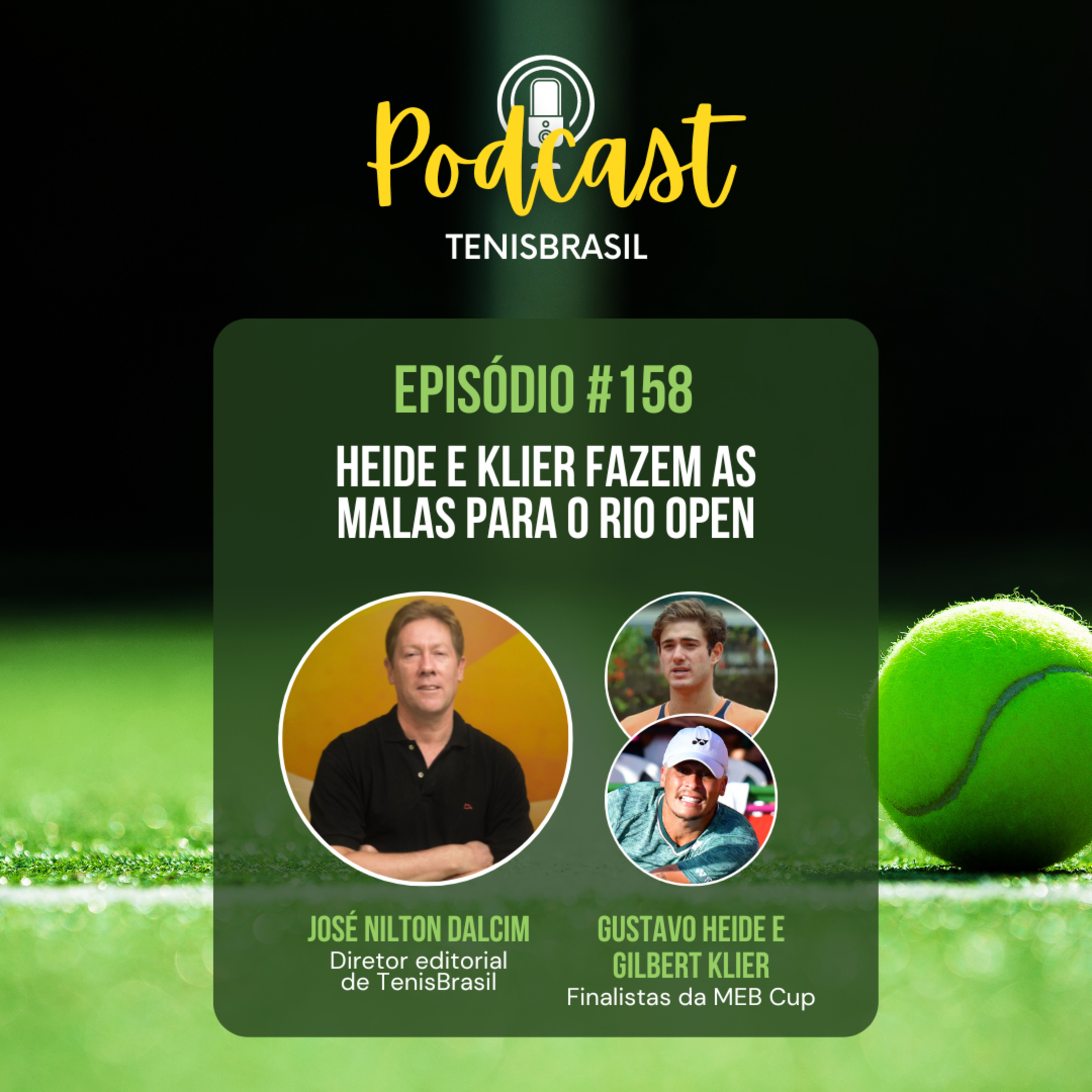 🎙 158 - Heide e Klier fazem as malas para o Rio Open episode artwork