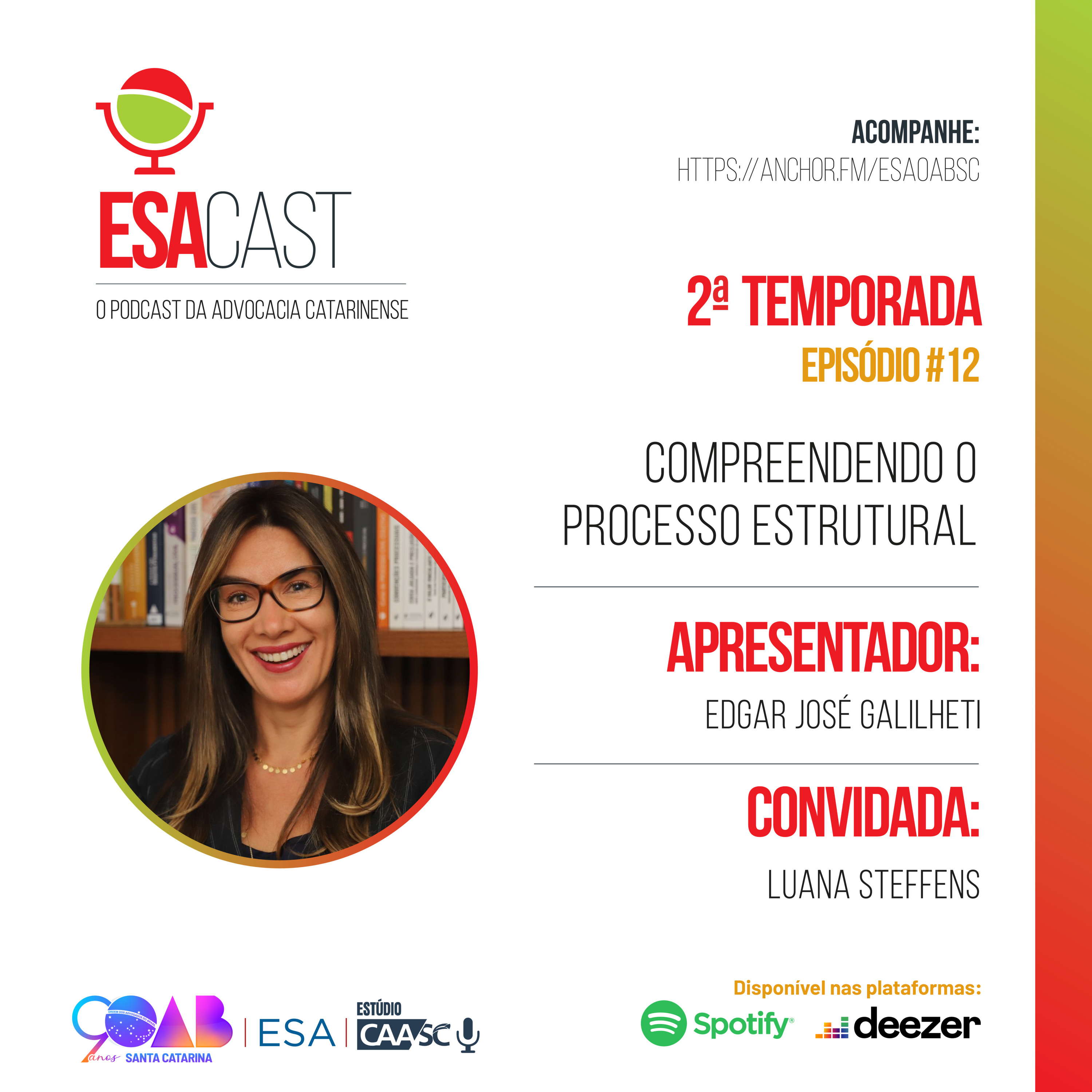ESACast - o podcast da Advocacia Catarinense
