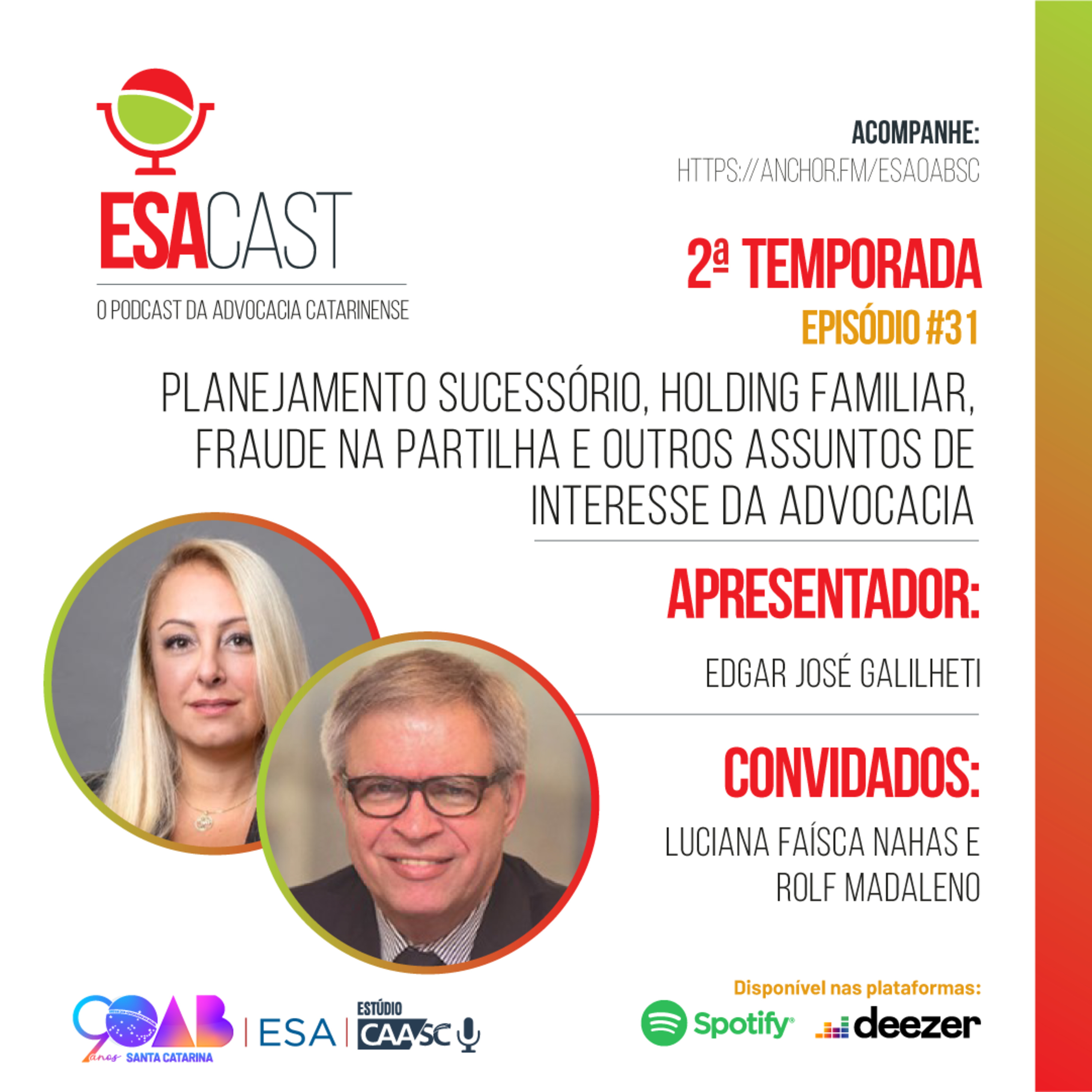 ESACast - o podcast da Advocacia Catarinense
