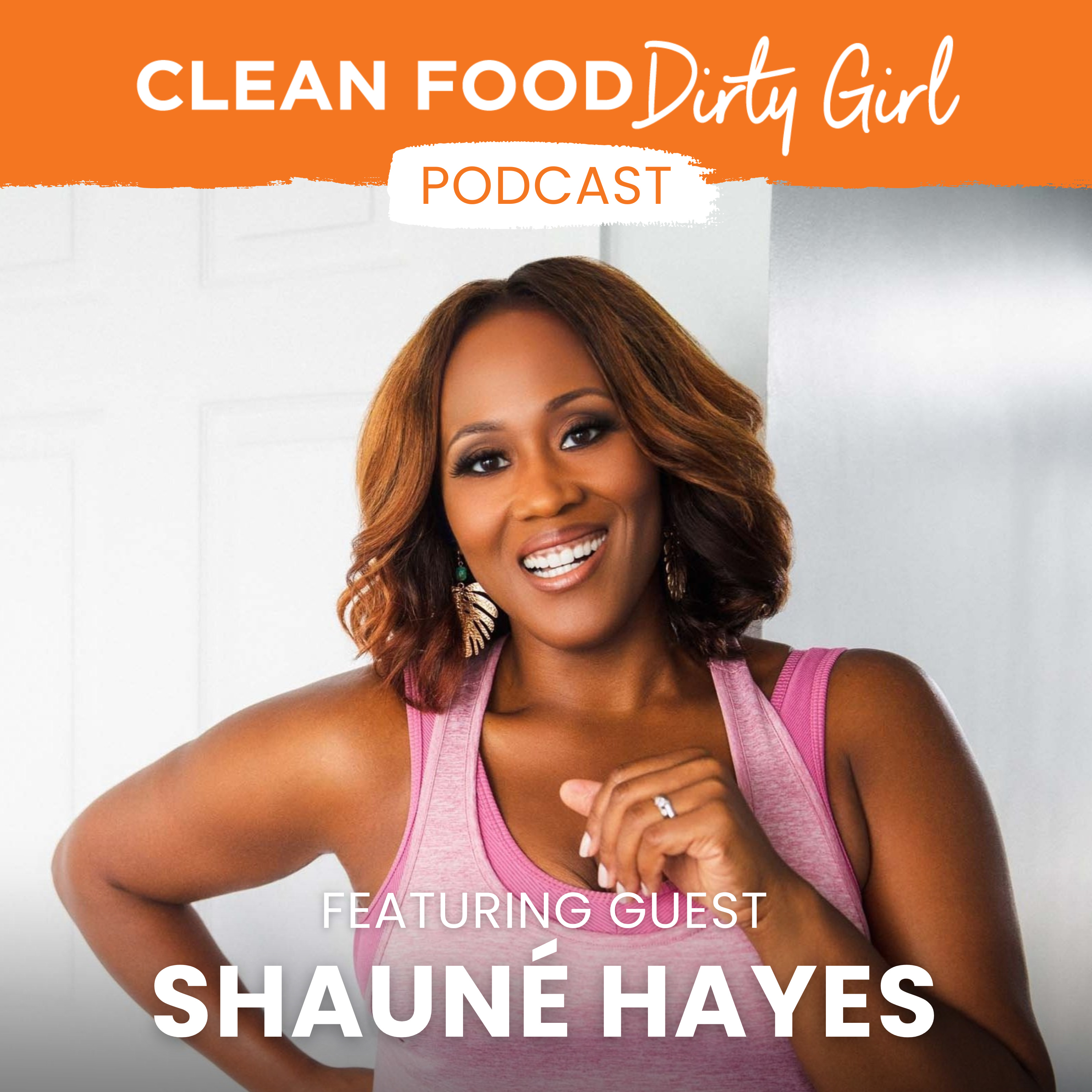 Clean Food Dirty Girl