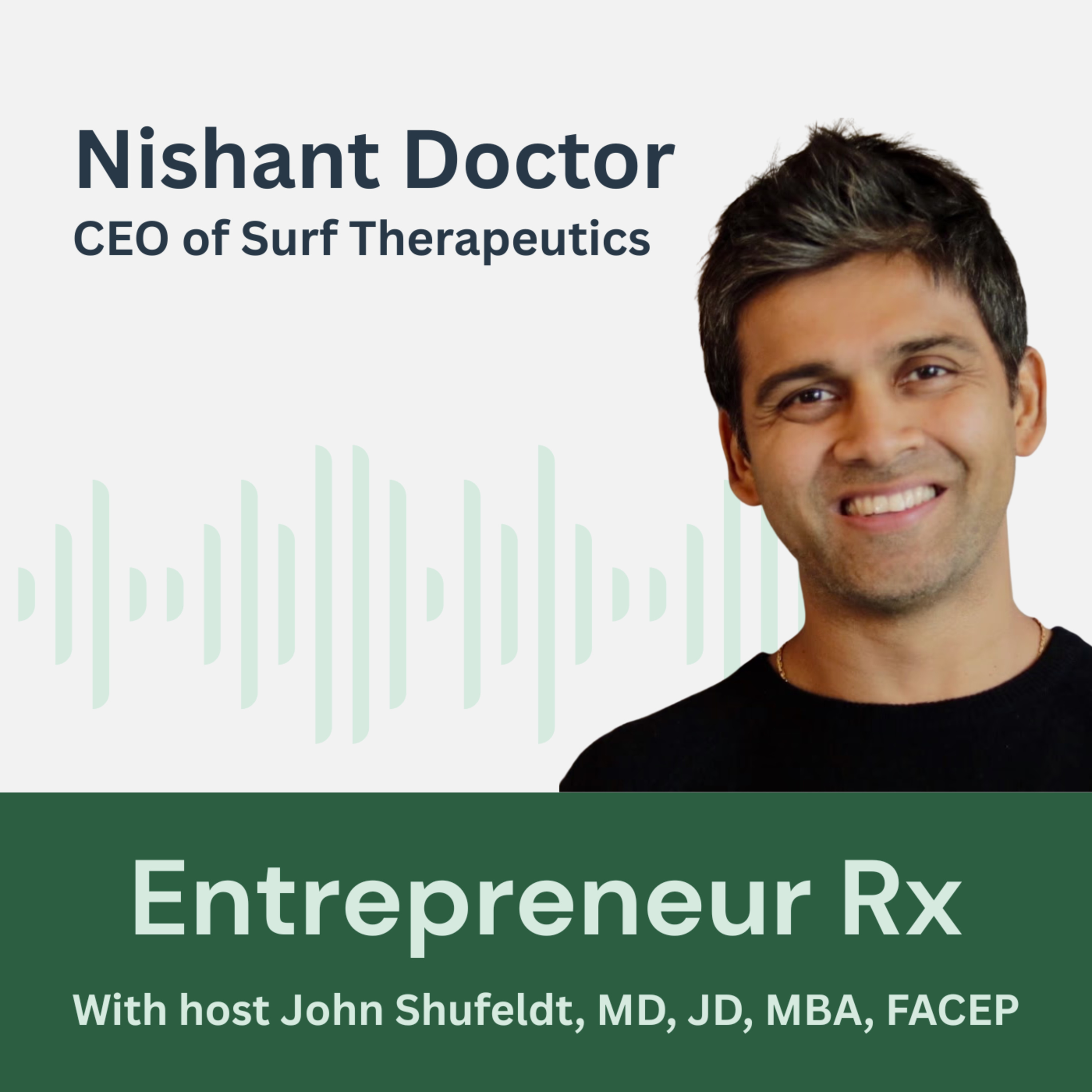 Nishant Doctor: Reimagining Autoimmune Treatment Through Ultrasound Neuromodulation episode artwork