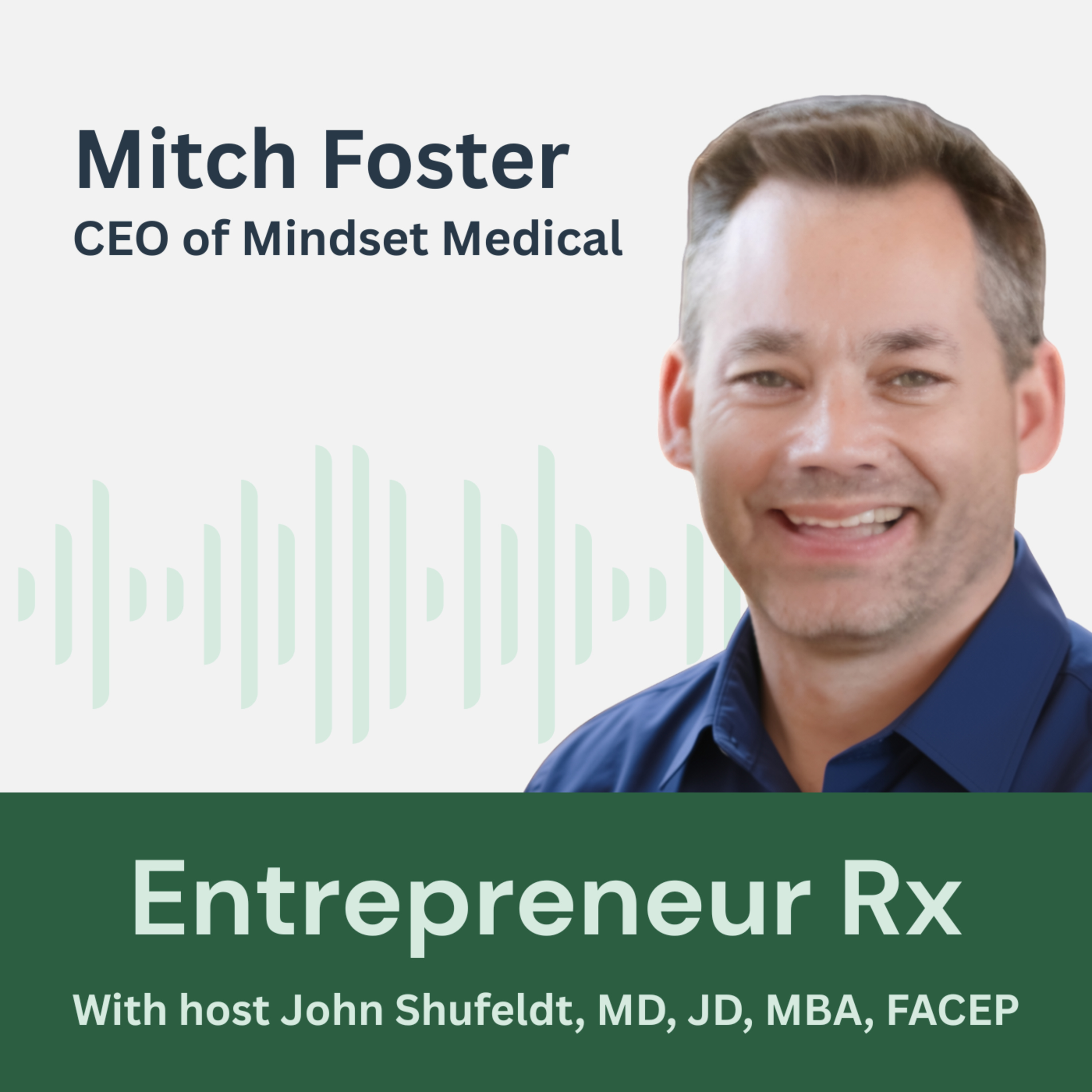 Mitch Foster: Turning the Smartphone into a Medical Device episode artwork
