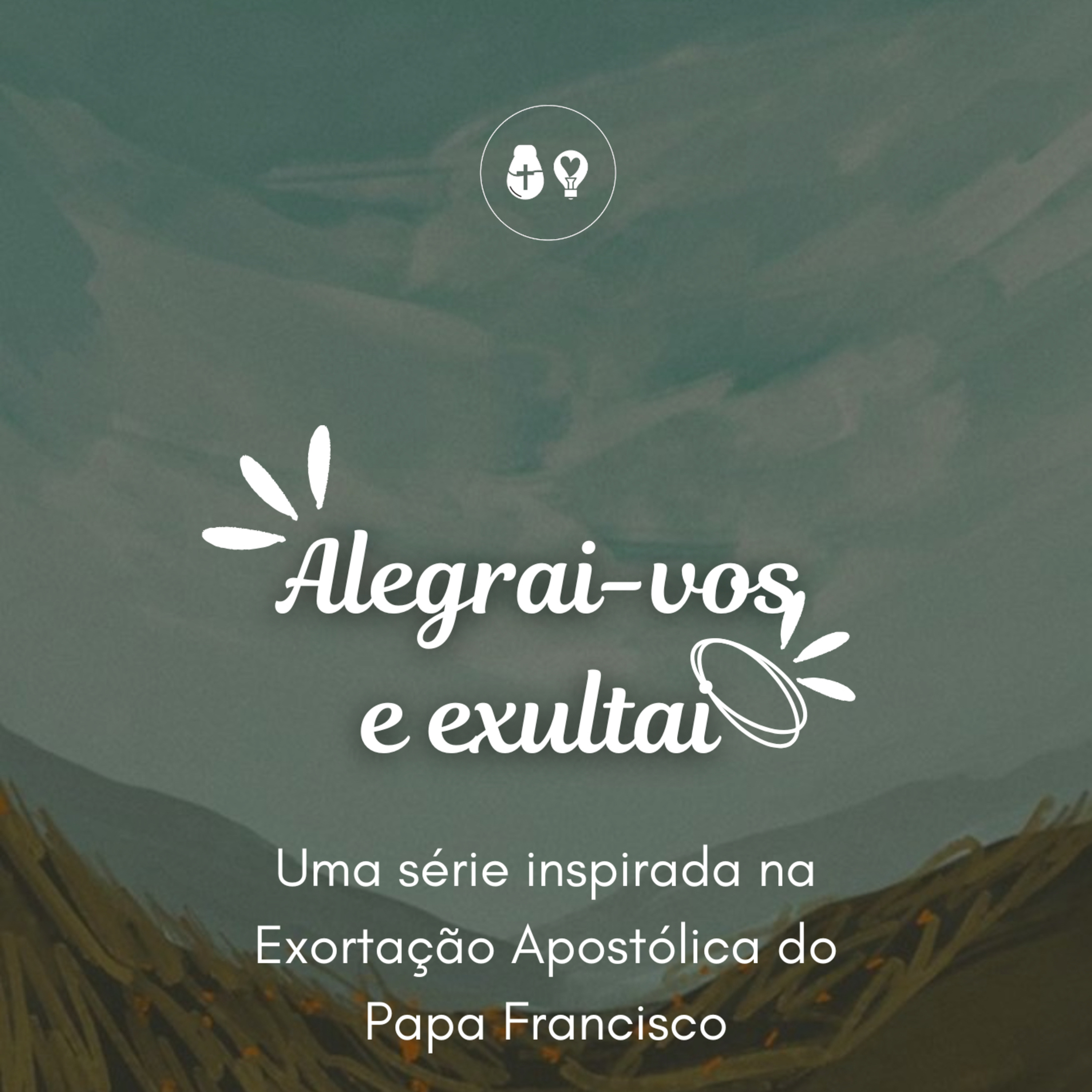 6| Alegrai-vos e exultai: misericordiosos e puros como Jesus