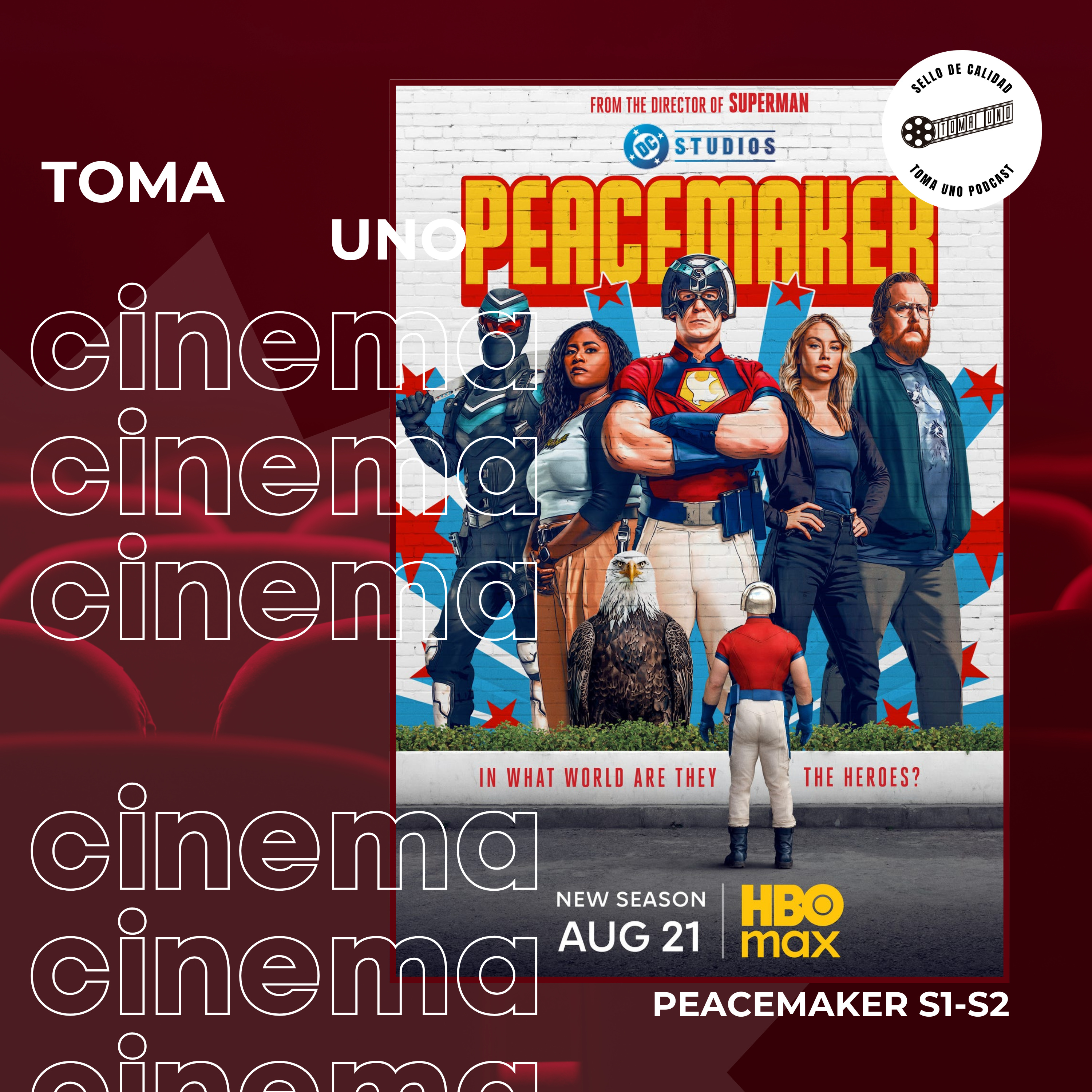 Episodio 213 - Peacemaker S2 (2025)  episode artwork