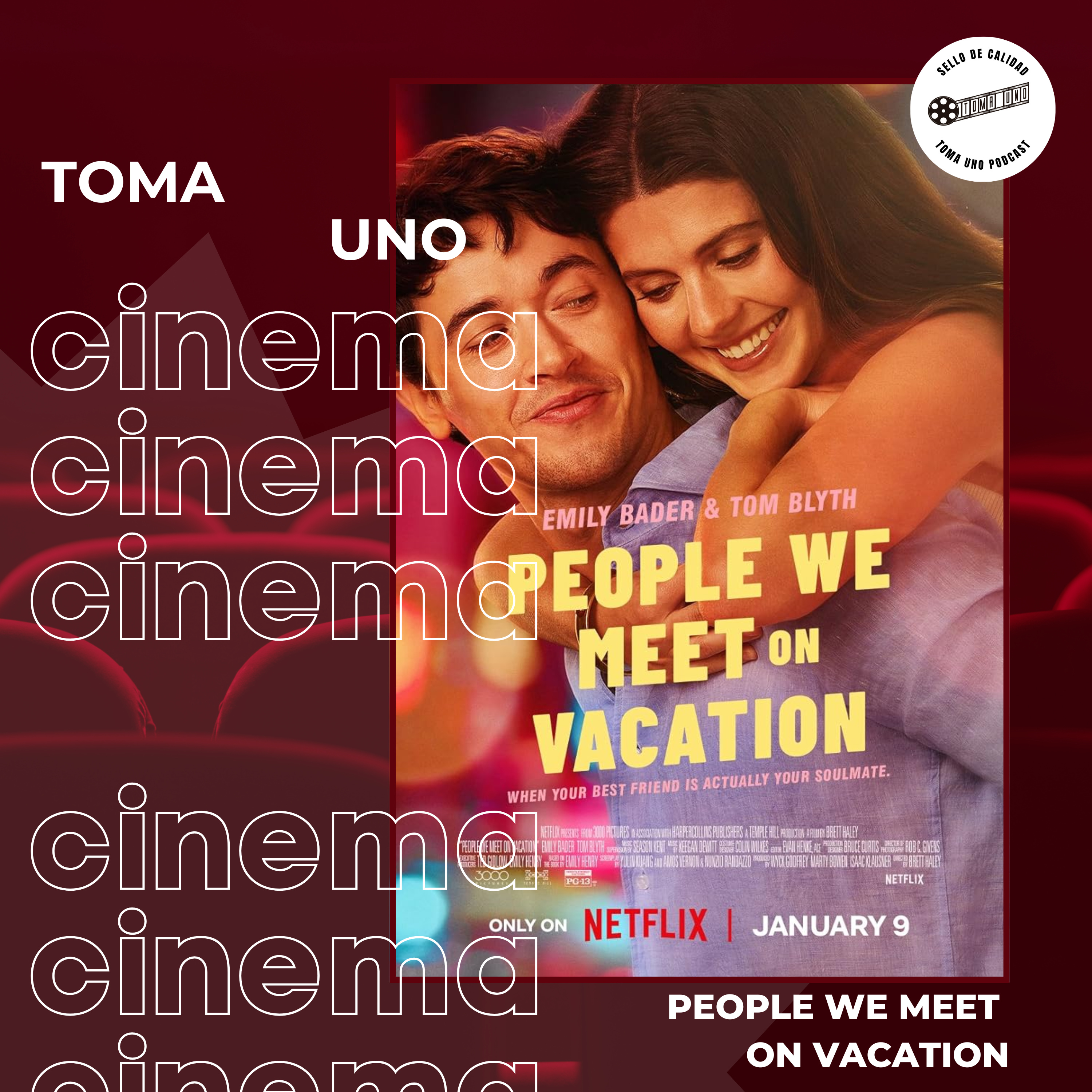 Episodio 244- People We Meet on Vacation (2026)  episode artwork