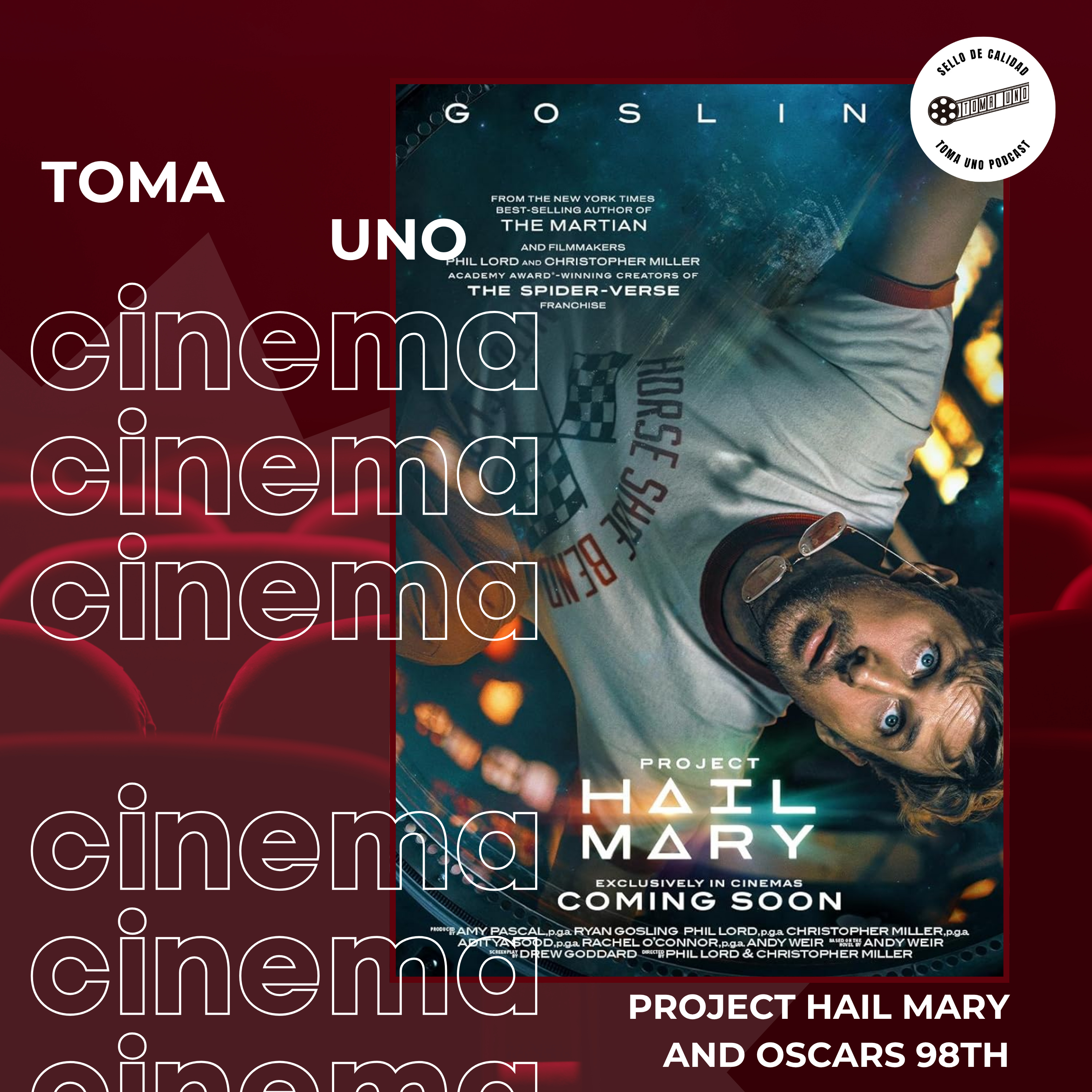 Episodio 251 - Project Hail Mary (2026) and Oscars 98th episode artwork