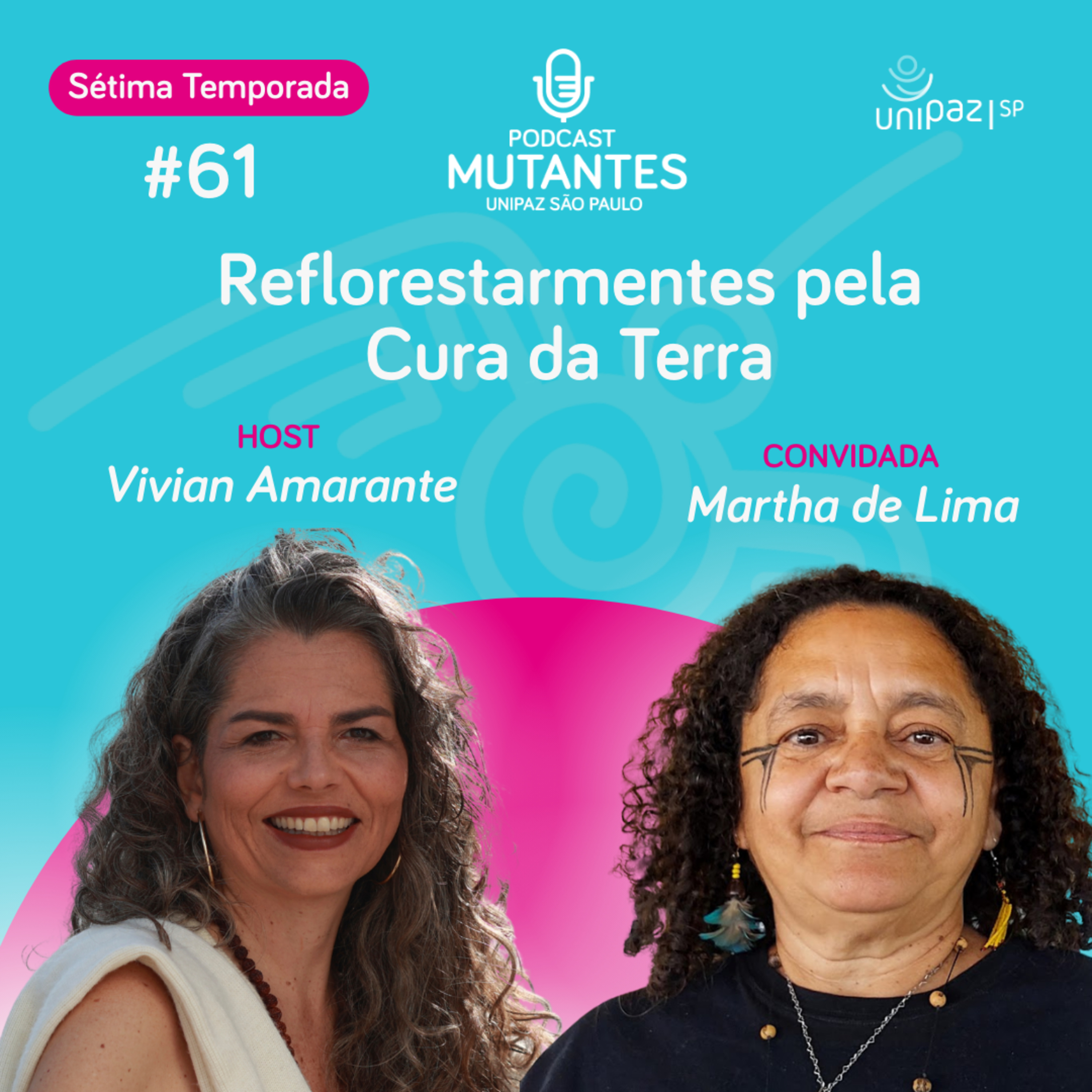Reflorestarmentes pela Cura da Terra episode artwork