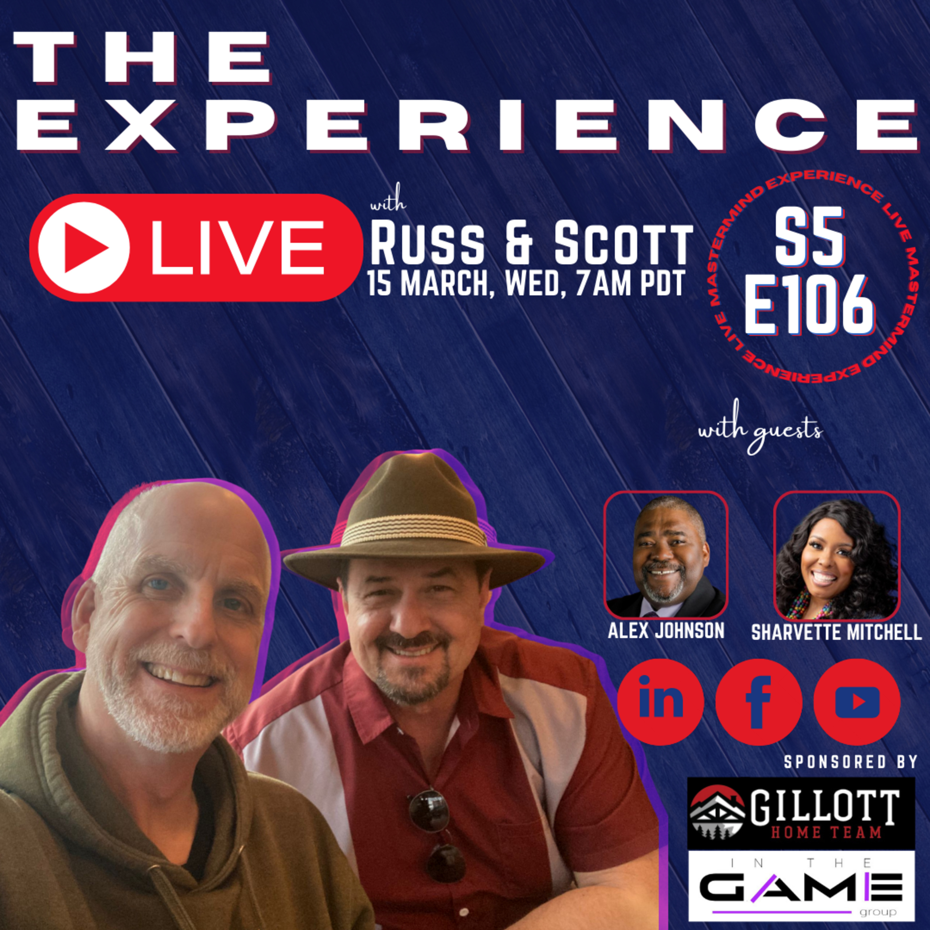 The Experience Live with Russ and Scott
